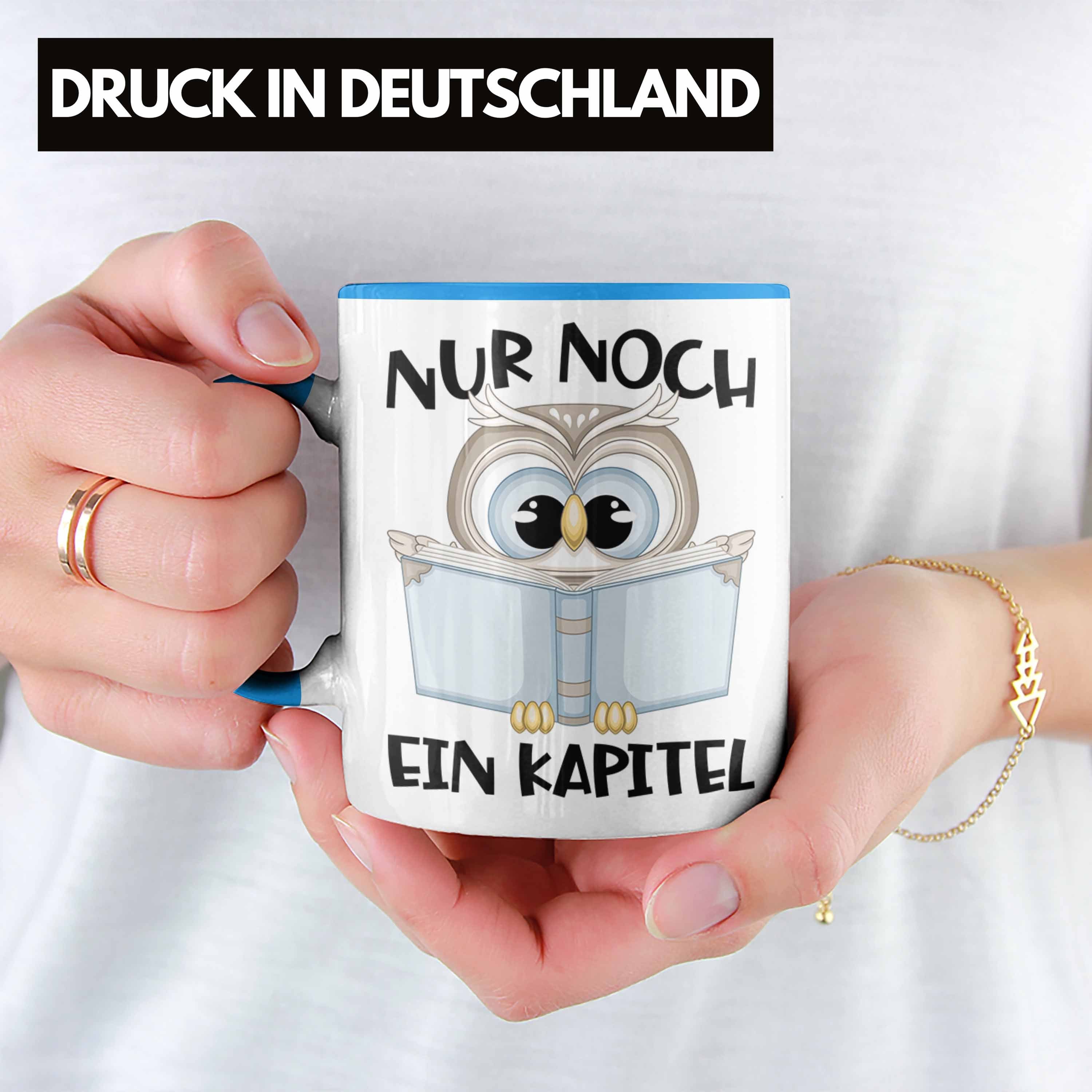 Trendation Tasse Trendation - Leseratte Geschenk Tasse Nur Noch Ein Kapitel Bücher Lese