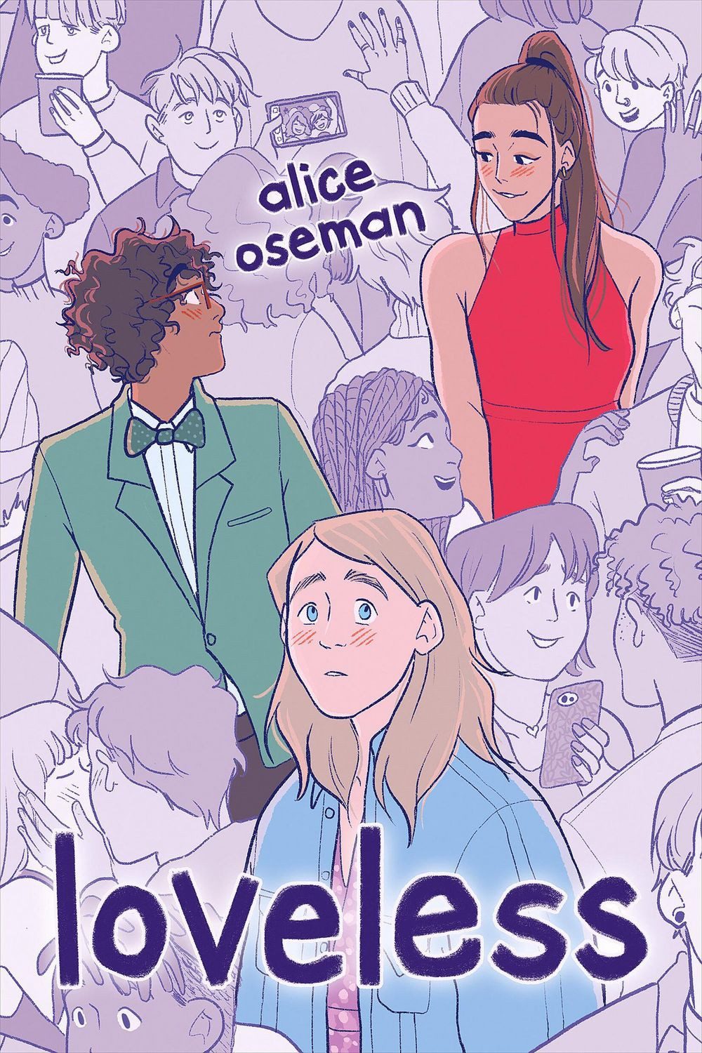 Loveless / Alice Oseman, TikTok made me buy it The teen bestseller winner of YA Book Prize