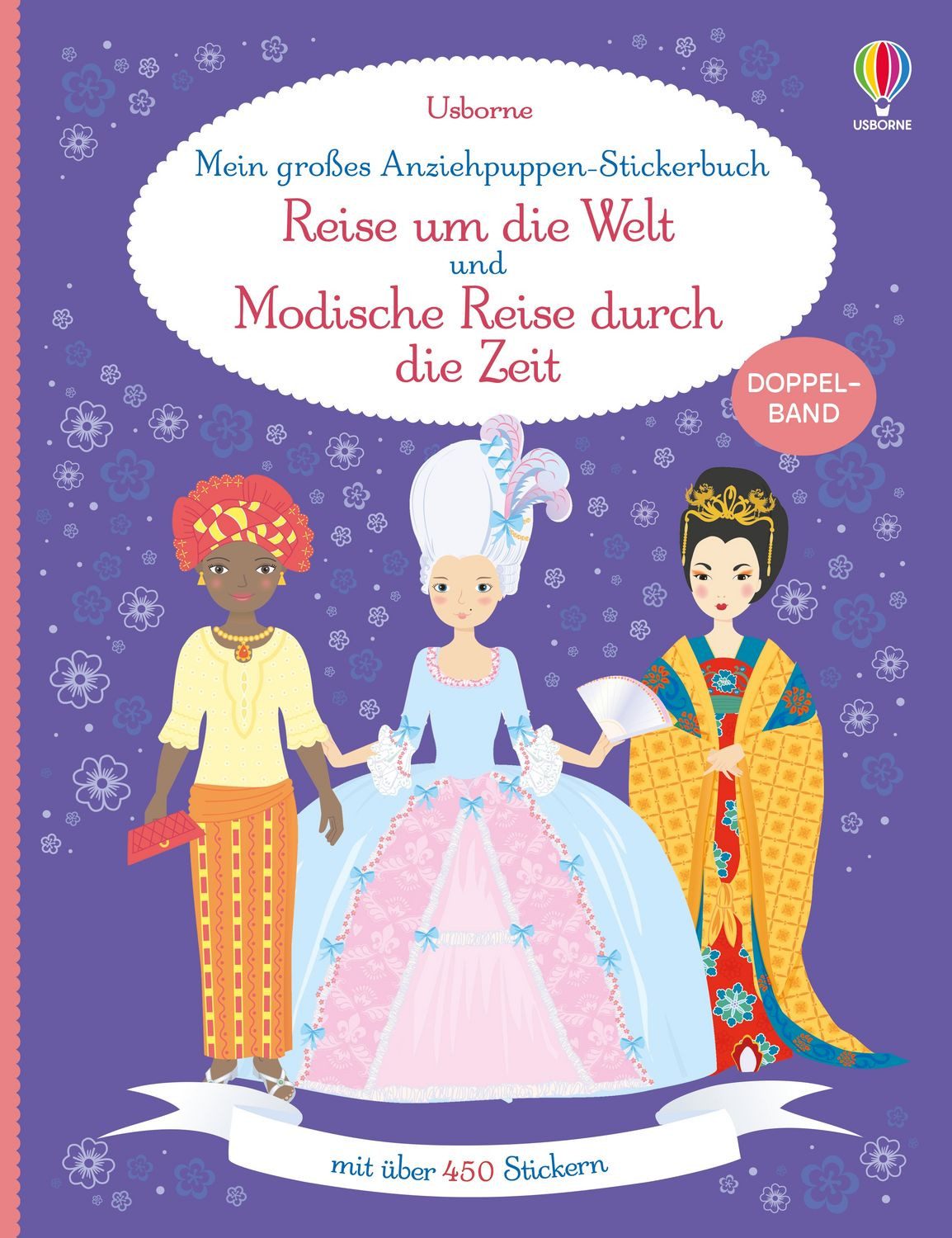 Kinderbuch Mein großes Anziehpuppen-Stickerbuch: Reise um die Welt und Modische R Emily Bone, Louie Stowell, Lucy Bowman