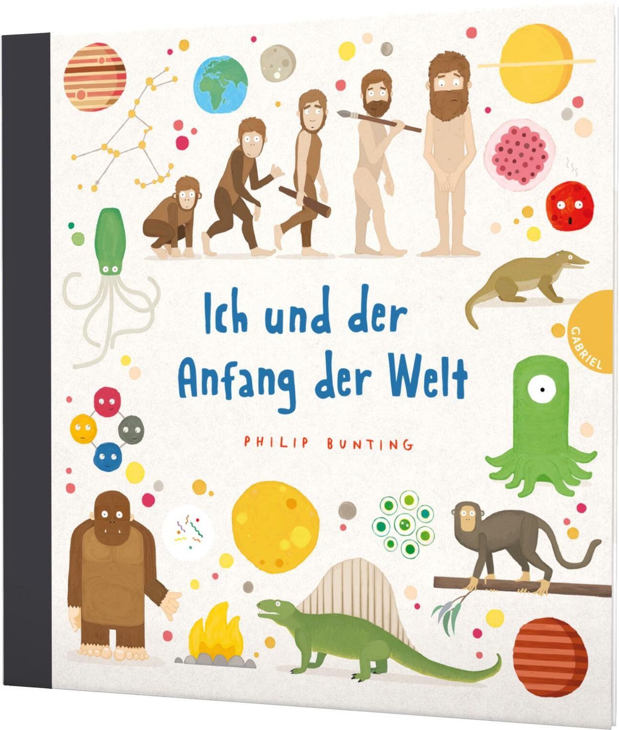 Kinderbuch Ich und der Anfang der Welt Humorvolles Bilderbuch über die Entstehung Philip Bunting