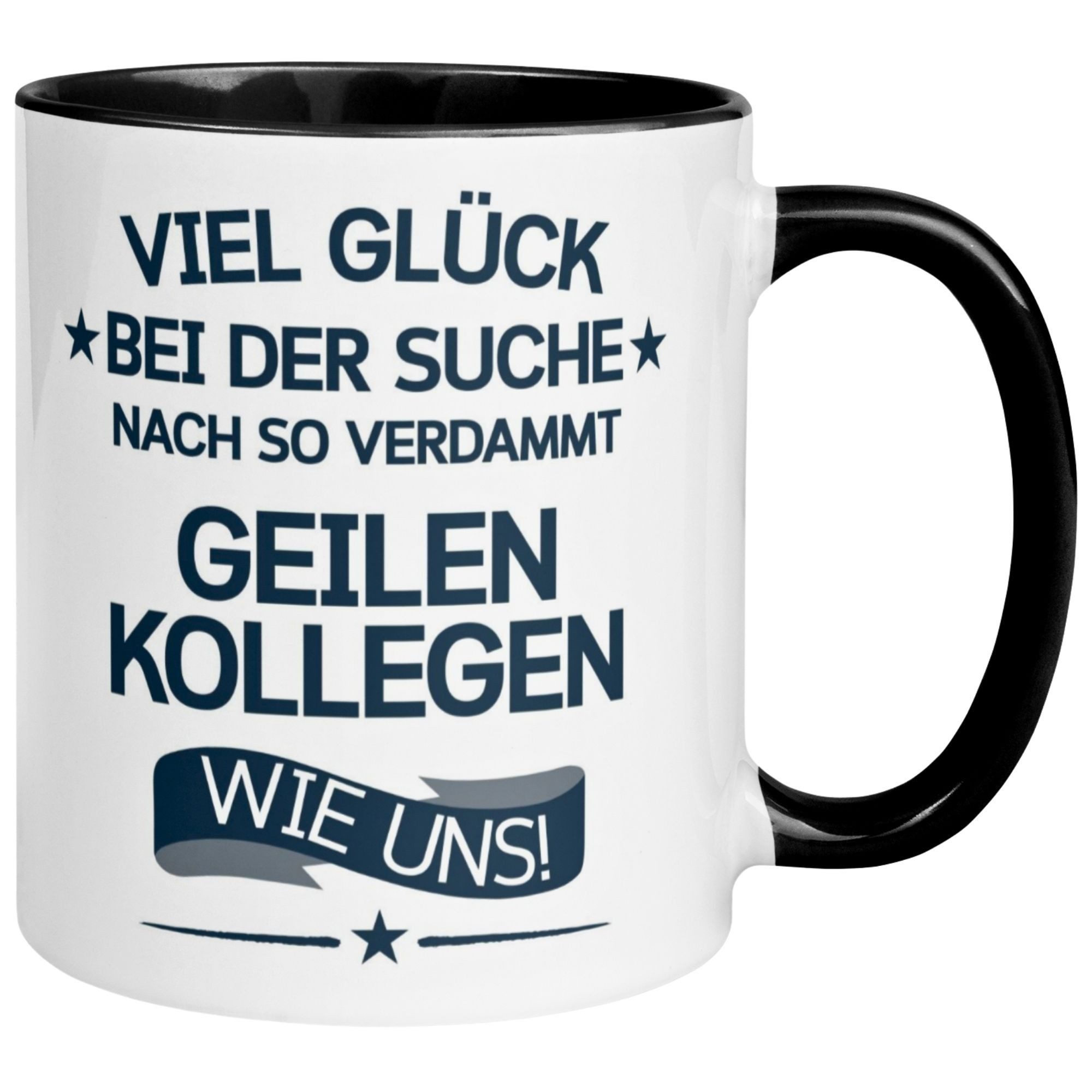 Momentals Tasse Abschied – „So geile Kollegen wie uns“ – Abschiedsgeschenk Kollegen, Gratis Versand · Links-&Rechtshänder · Spülmaschinenfest