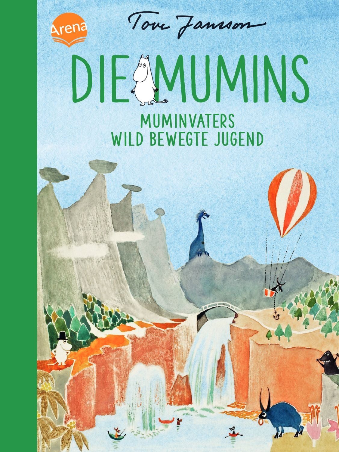 Die Mumins (4). Muminvaters wild bewegte Jugend / Tove Jansson