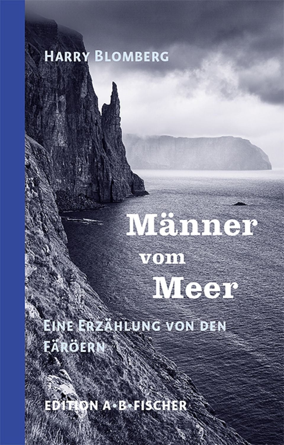 Männer vom Meer / Harry Blomberg