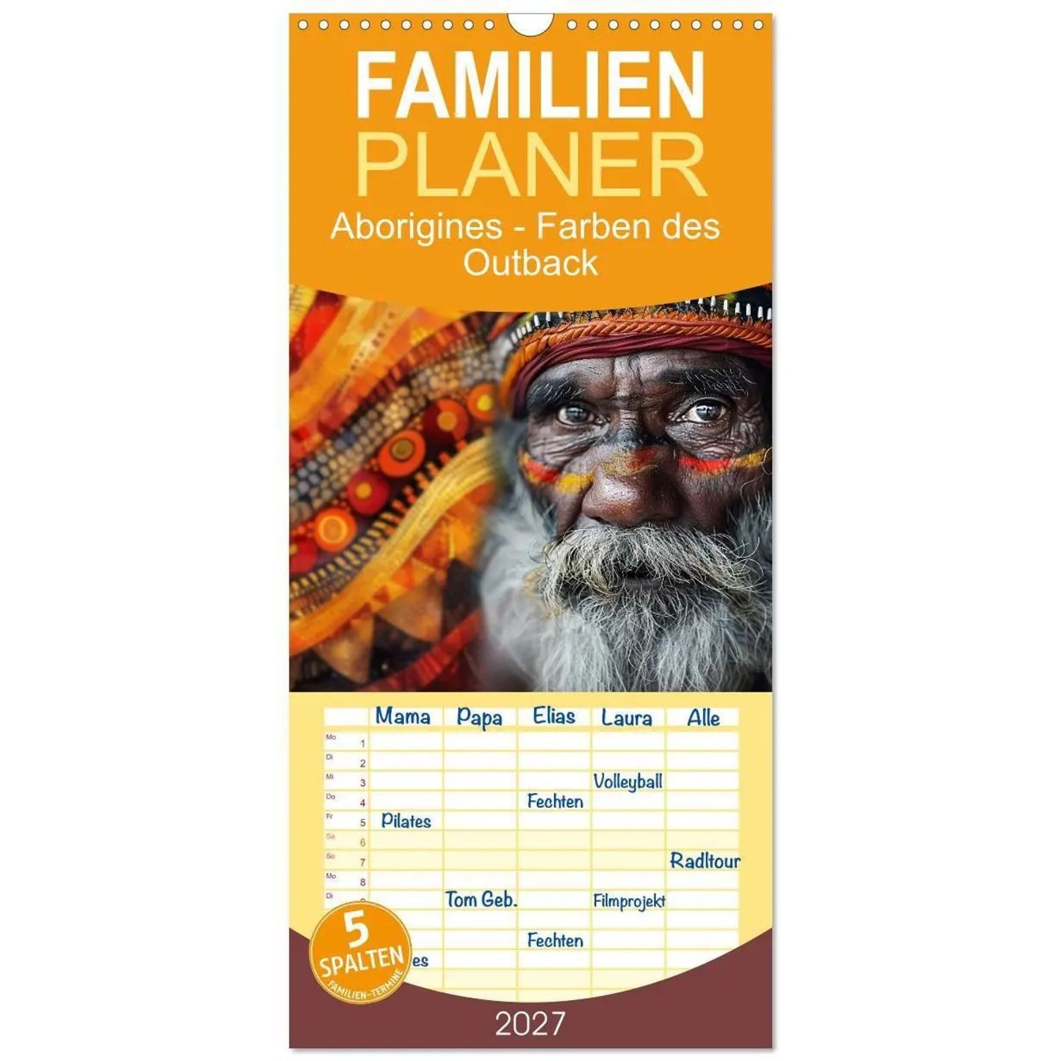 CALVENDO Wandkalender Familienplaner 2027 - Aborigines - Farben des Outback mit 5 Spalten...