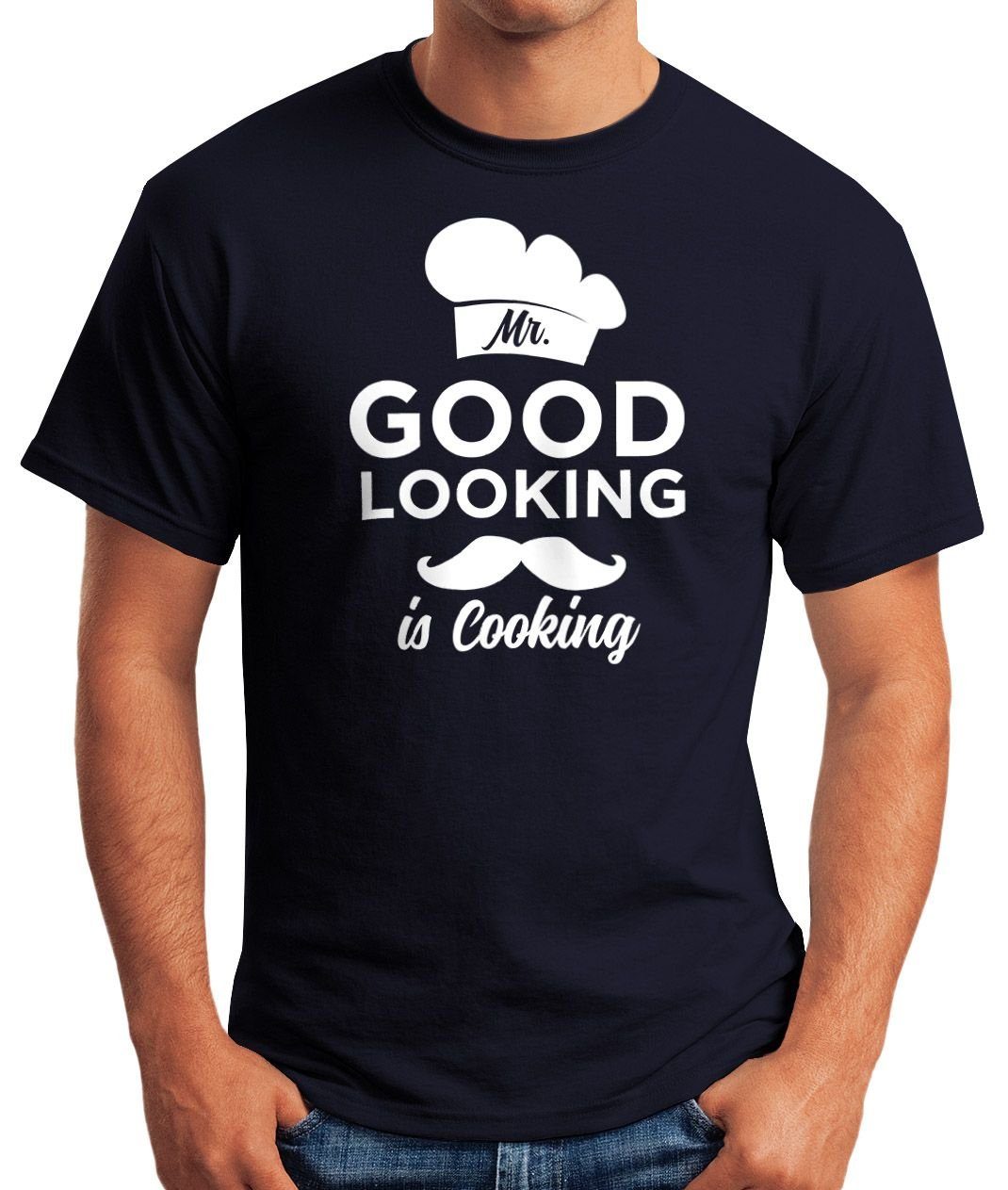 Fun-Shirt Print-Shirt mit Print good looking cooking navy Moonworks® Herren Mr is MoonWorks Shirt