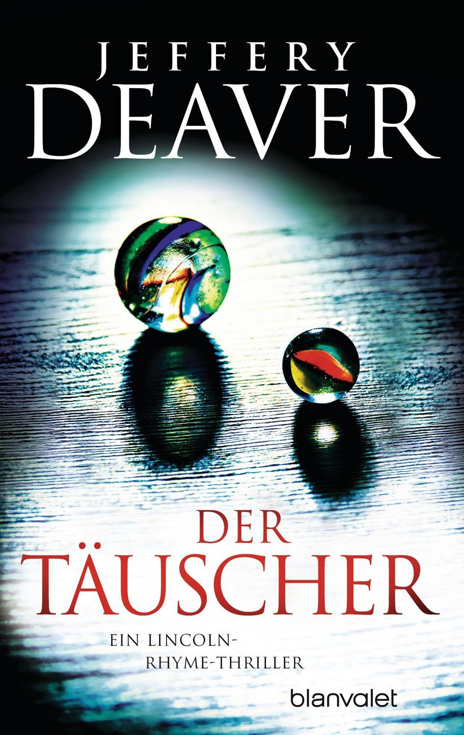 Der Täuscher / Jeffery Deaver