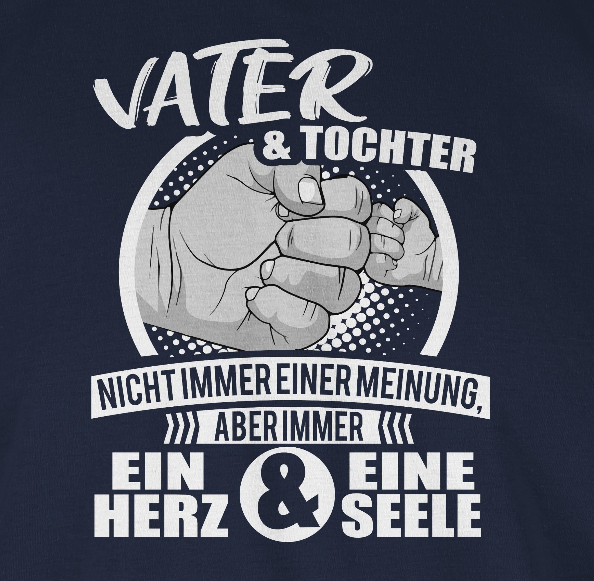 Shirtracer T-Shirt Papa und Tochter Immer ein Herz & eine Seele Sprüche Statement mit Spruch