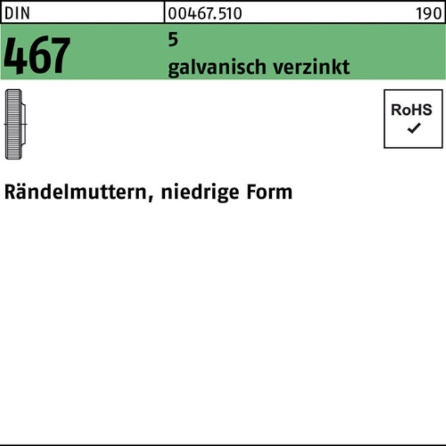 Reyher Rändelmutter FormM6 100 Stü Rändelmutter 100er DIN 467 niedrige Pack 5 galv.verz