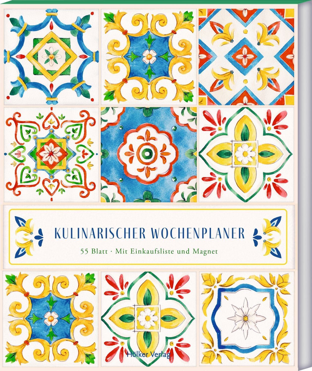 Hölker Verlag Wandkalender Kulinarischer Wochenplaner - Sizilianische Fliesen