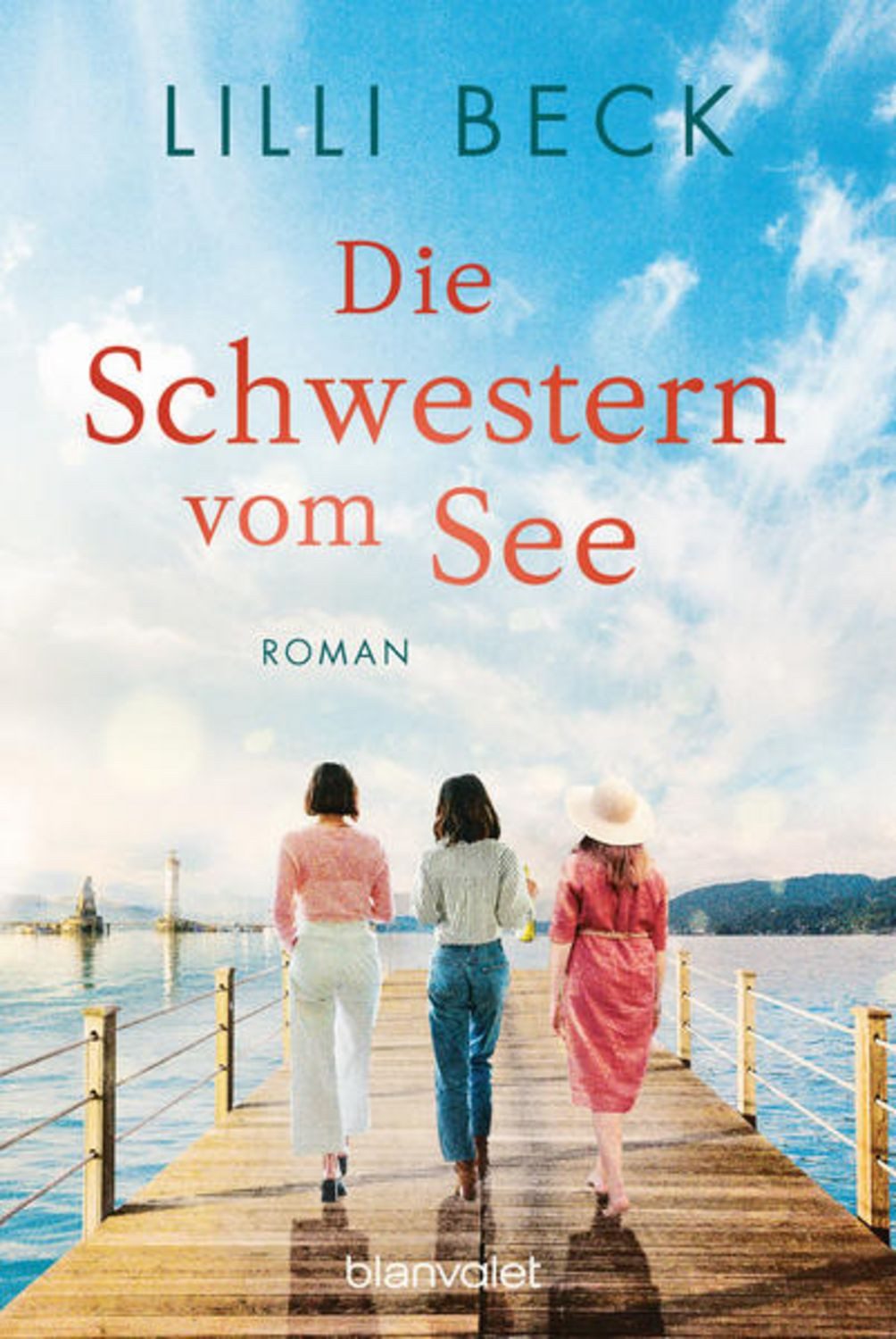 Die Schwestern vom See / Lilli Beck