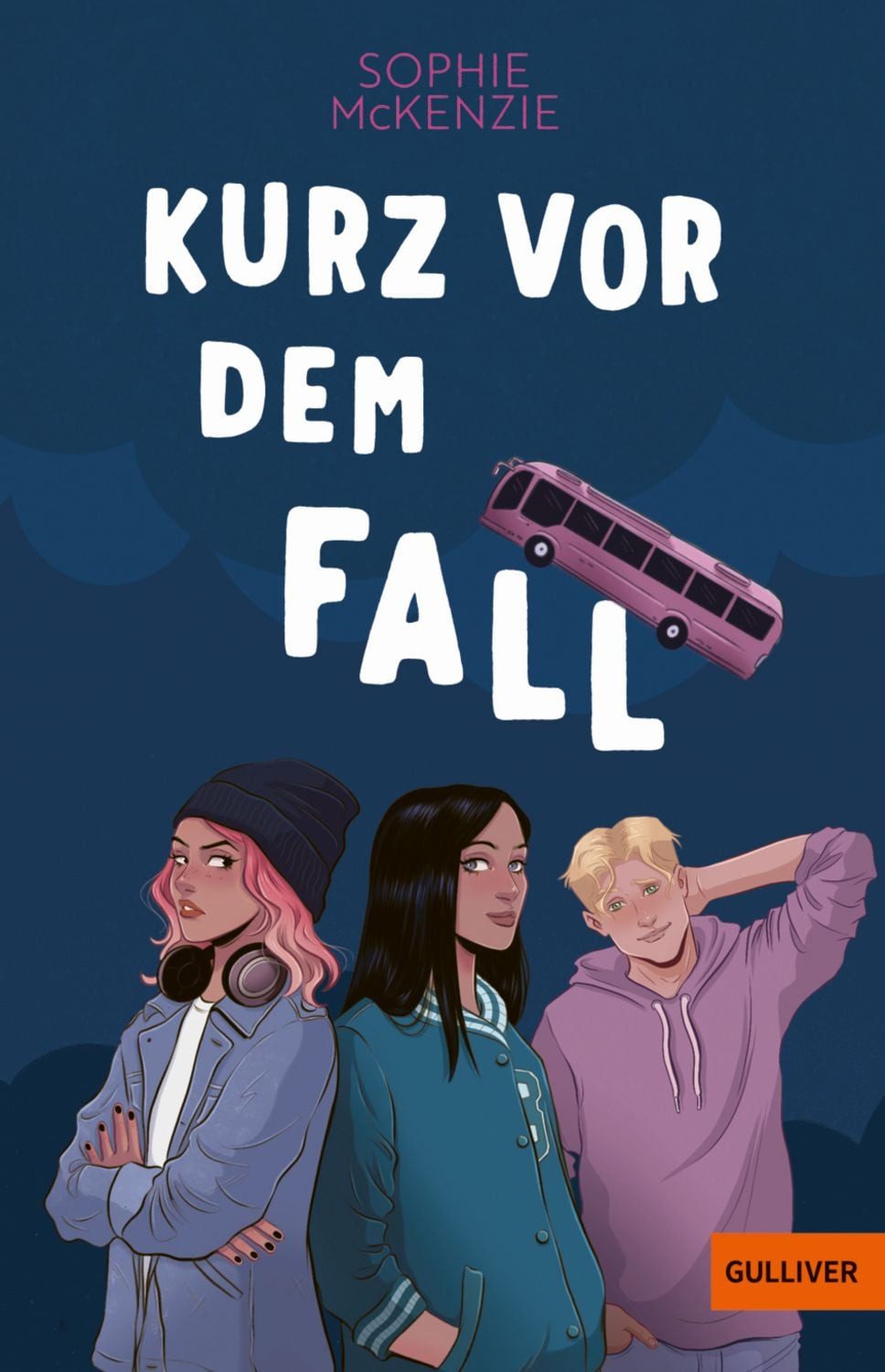 Kurz vor dem Fall / Sophie McKenzie