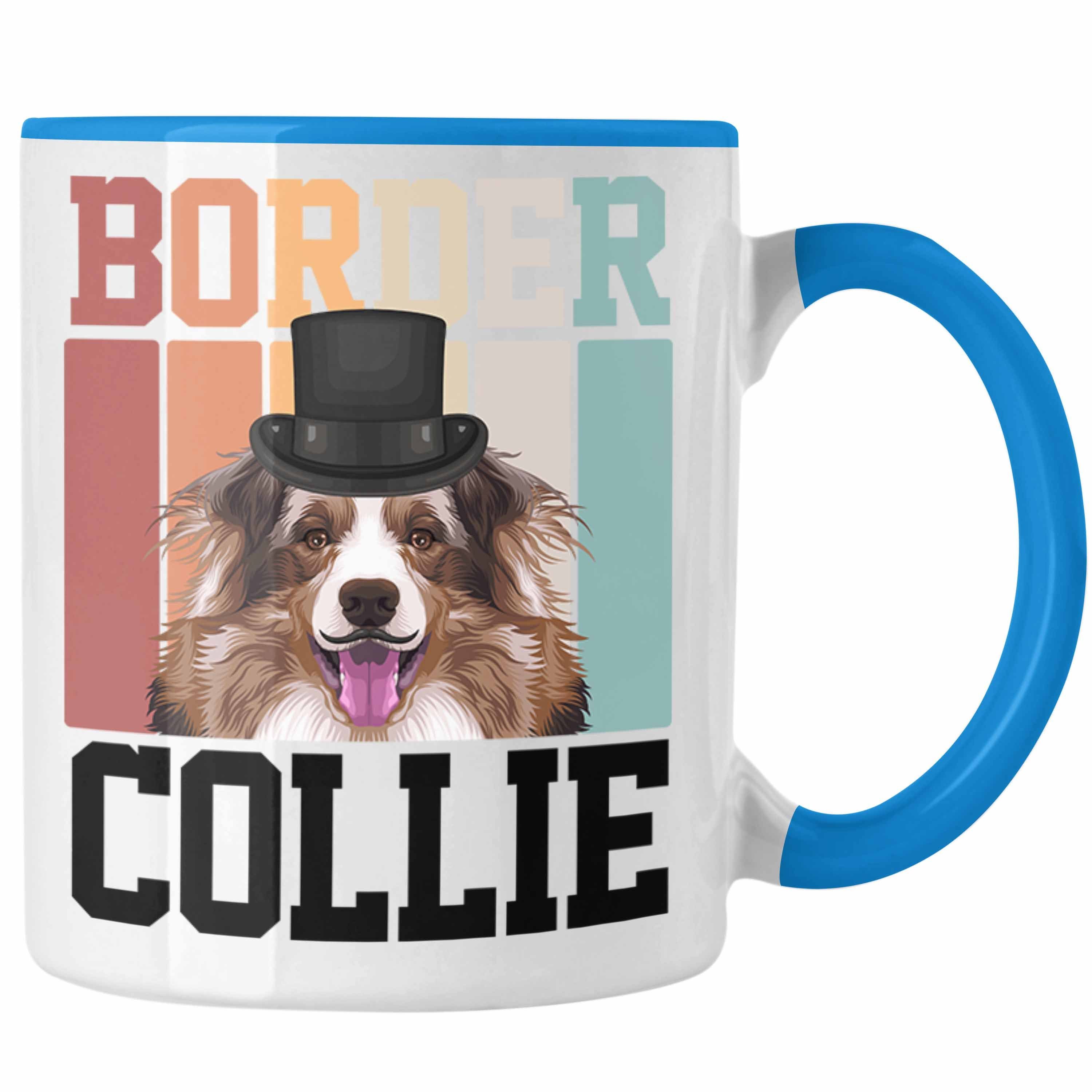 Trendation Tasse Border Collies Besitzer Tasse Geschenk Lustiger Spruch Geschenkidee Re Blau