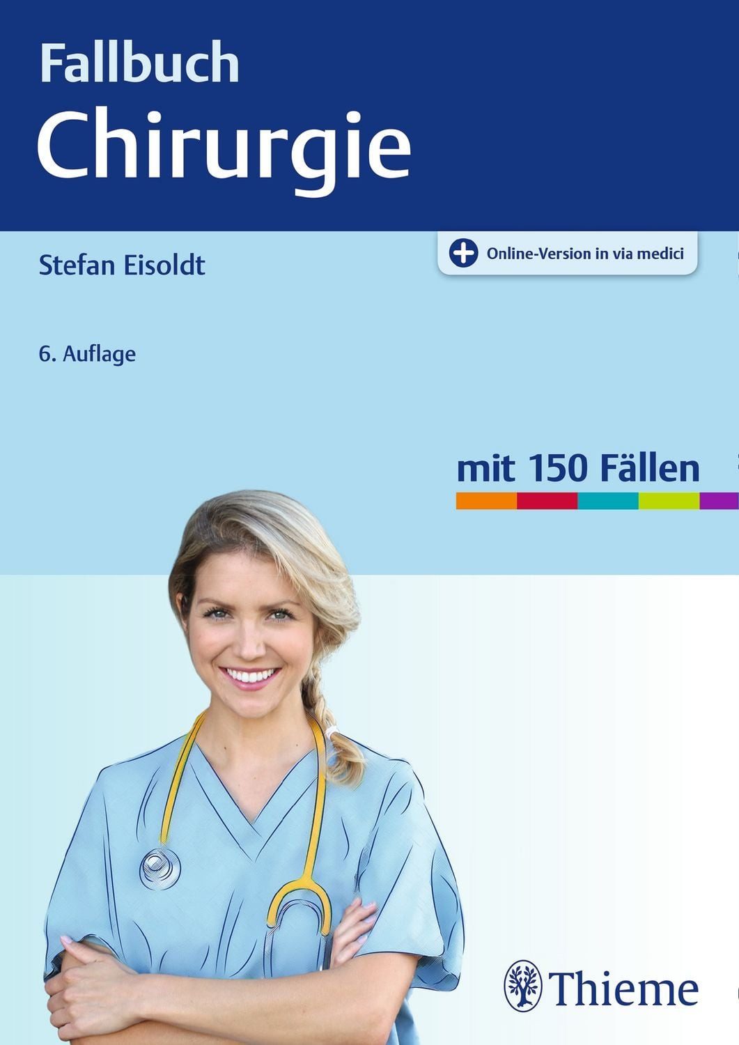 Fallbuch Chirurgie / Stefan Eisoldt