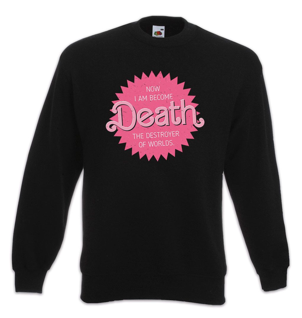 Sweatshirt Oppenheimer Now I Am Become Death Sweatshirt Manhattan Project