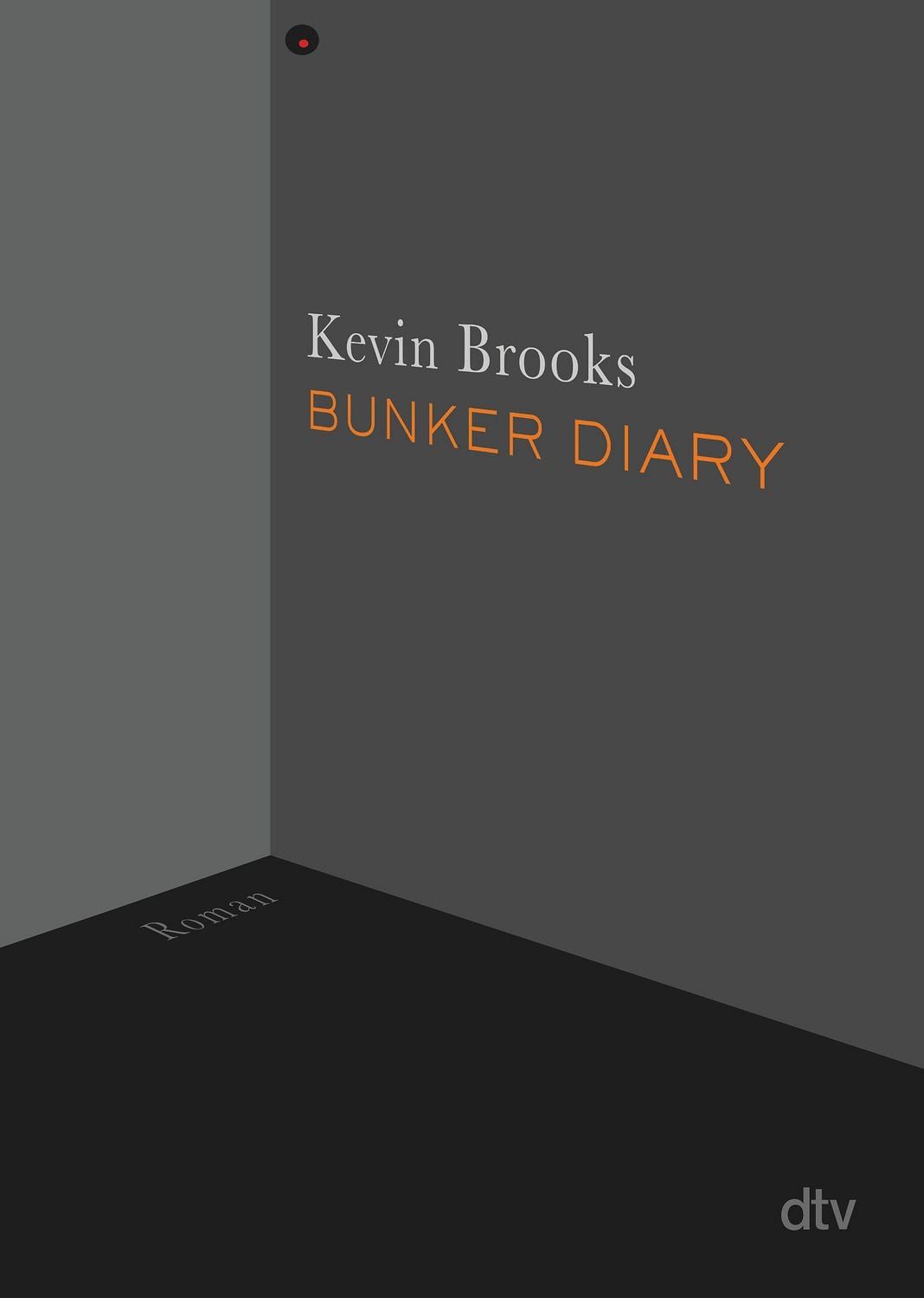 Bunker Diary / Kevin Brooks