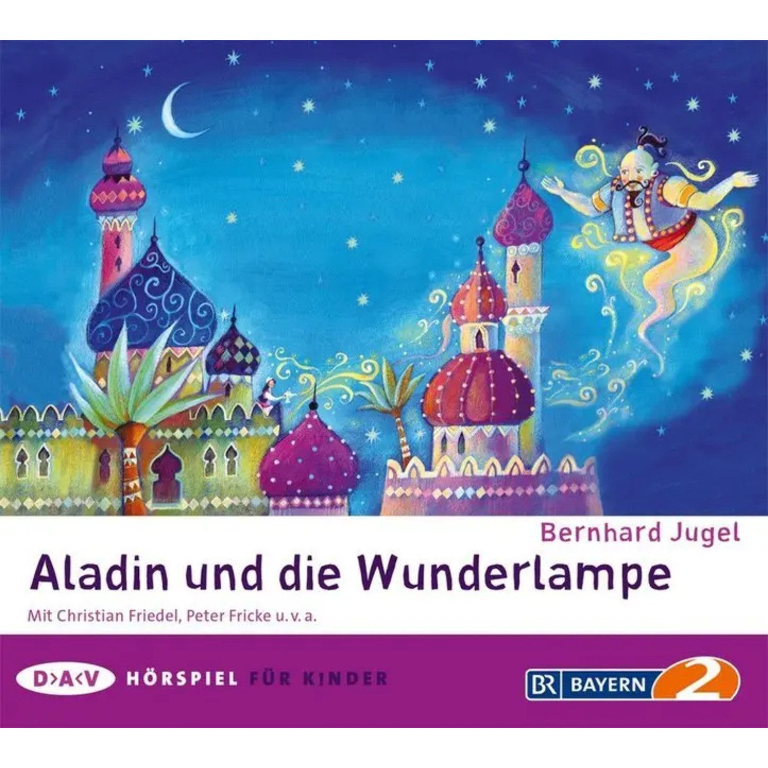 Der Audio Verlag Hörspiel Aladin und die Wunderlampe, 1 Audio-CD