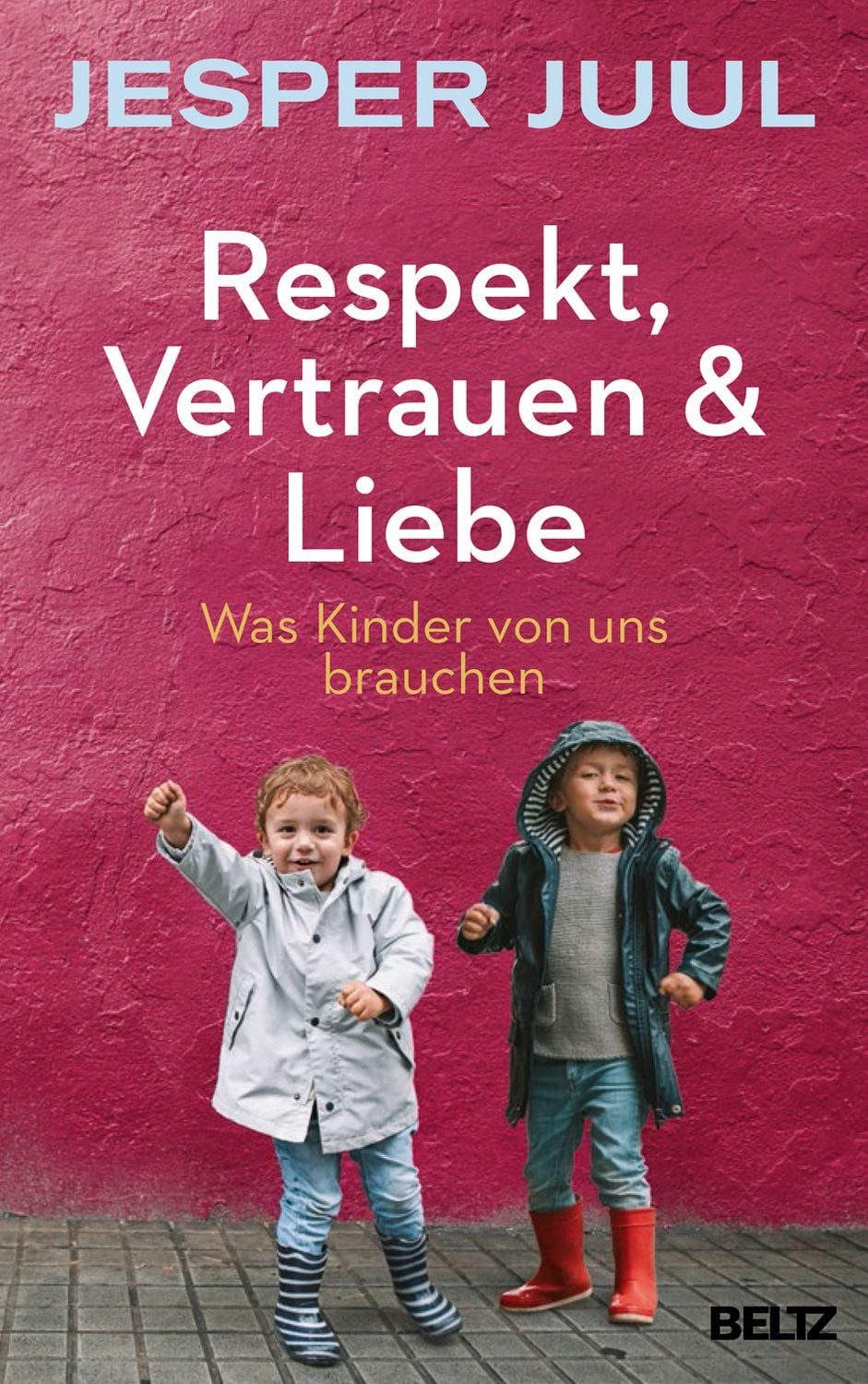 Respekt, Vertrauen & Liebe / Jesper Juul