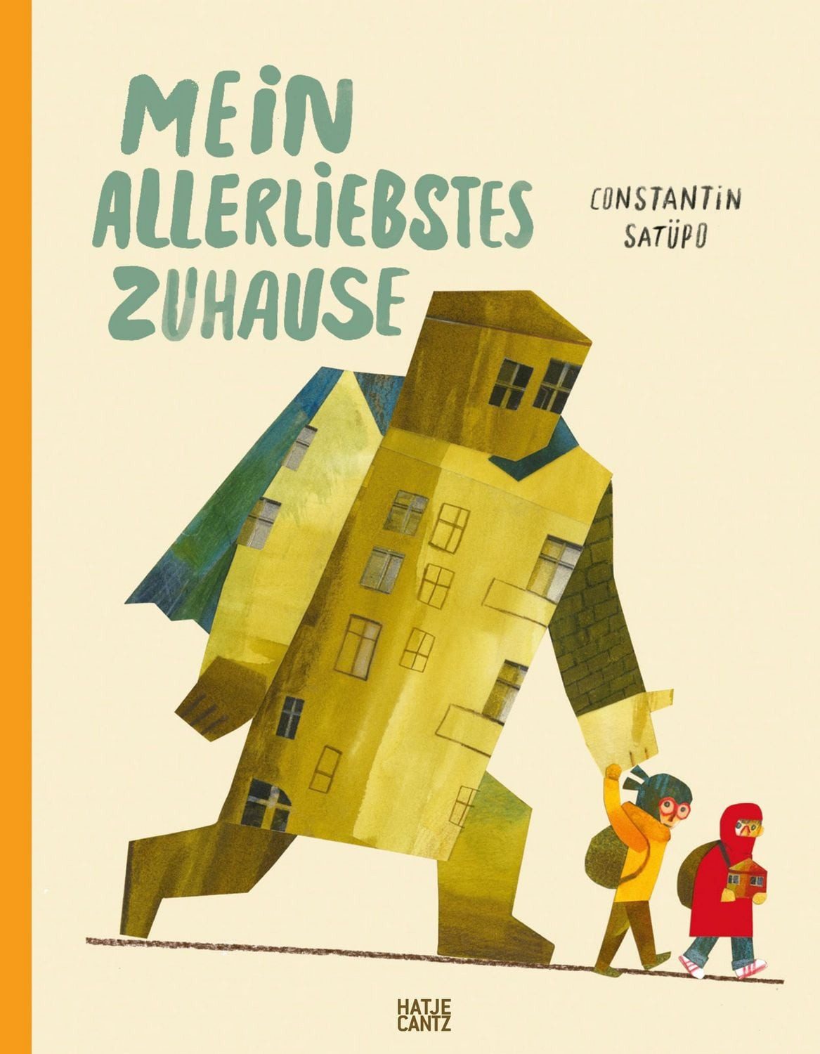 Mein allerliebstes Zuhause / Constantin Satüpo