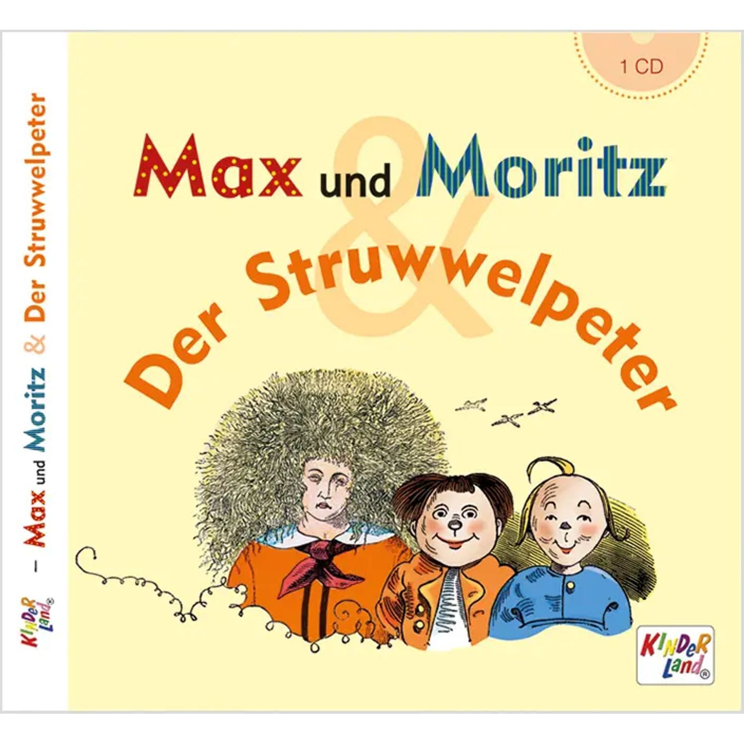 Hörspiel Max und Moritz / Der Struwwelpeter,1 Audio-CD
