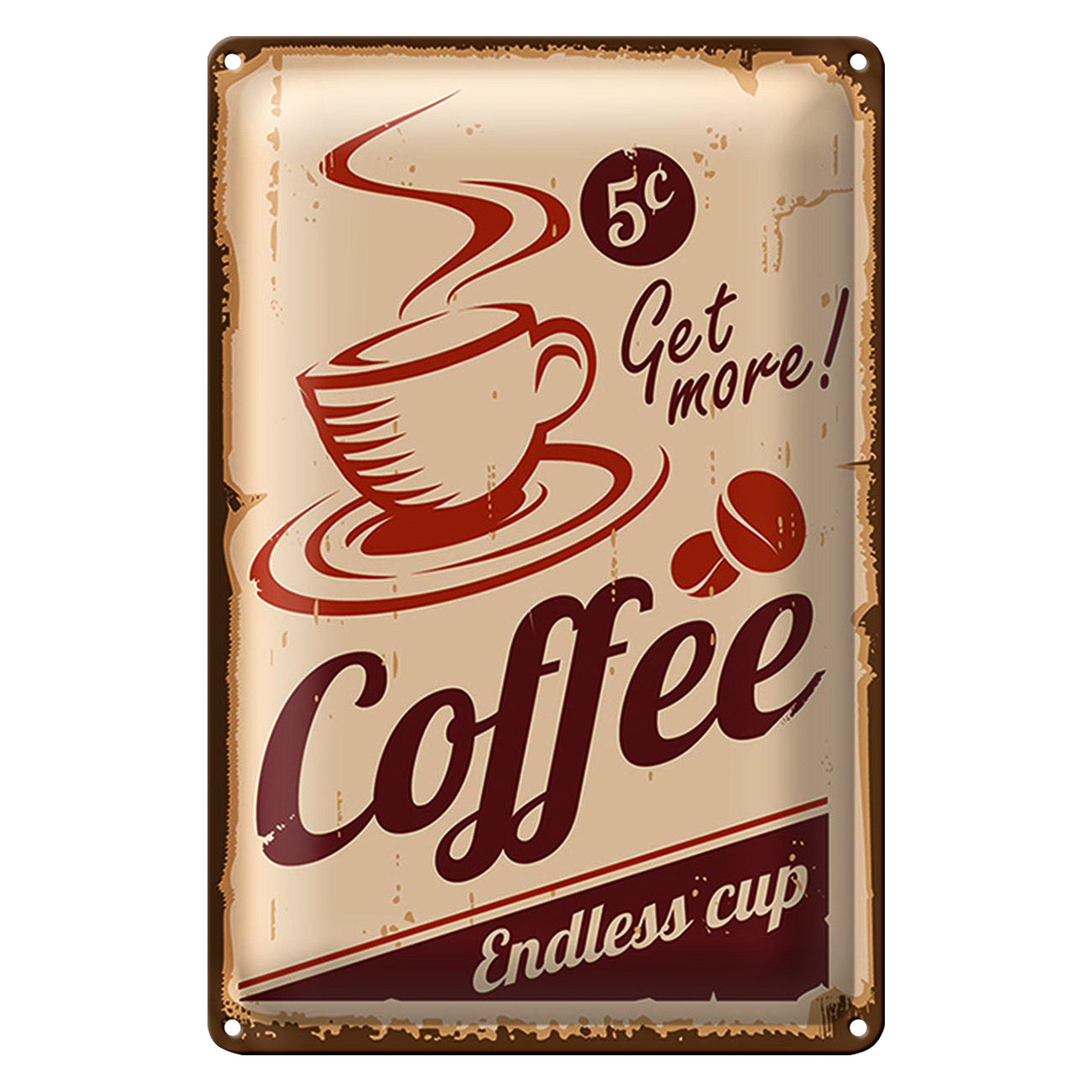 Roomando Metallschild Retro 12x18cm Coffee Endless cup Kaffee günstig online kaufen