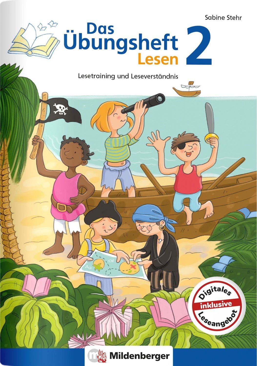 Das Übungsheft Lesen 2 / Sabine Stehr