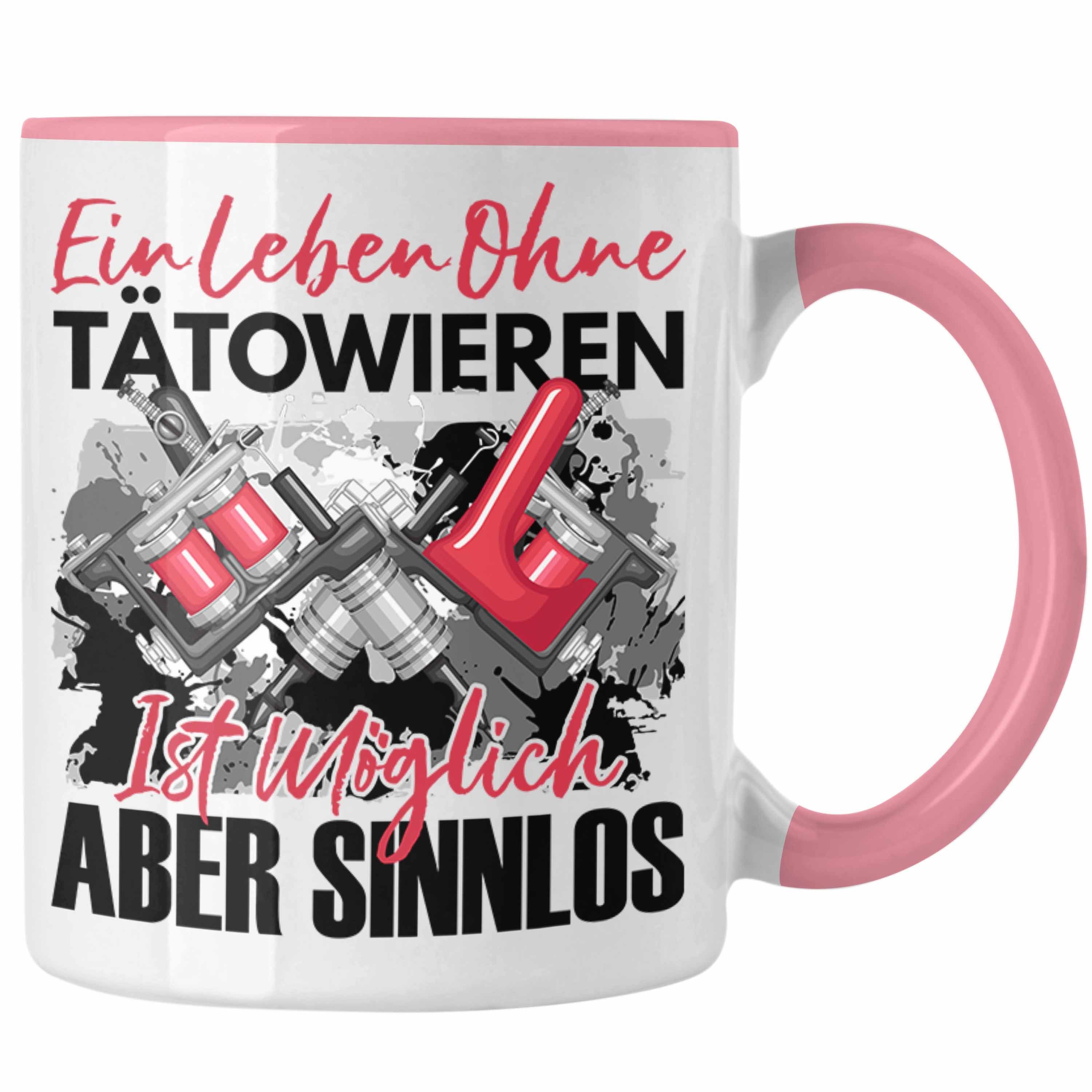 Trendation Tasse Trendation - Tattoo Tasse Geschenk Spruch Tattoowierer Geschenkidee Ei Rosa