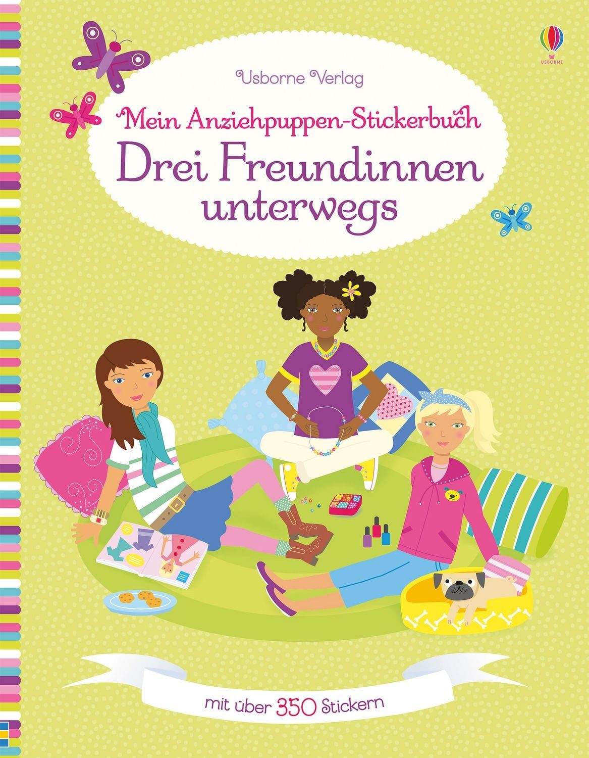 Mein Anziehpuppen-Stickerbuch: Drei Freundinnen unterwegs / Lucy Bowman