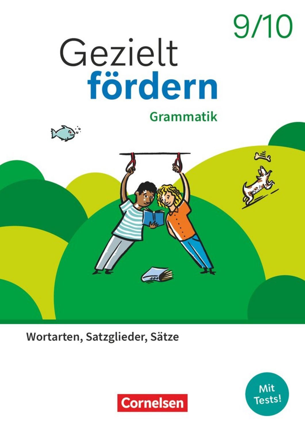 Gezielt fördern - Lern- und Übungshefte Deutsch 2025 - 9./10. Schuljah / Veronika Ferus, Annika Kusumi