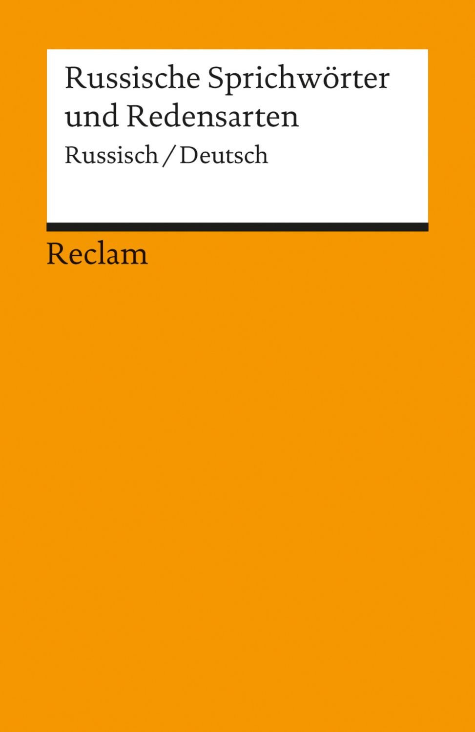 Russische Sprichwörter und Redensarten / diverse