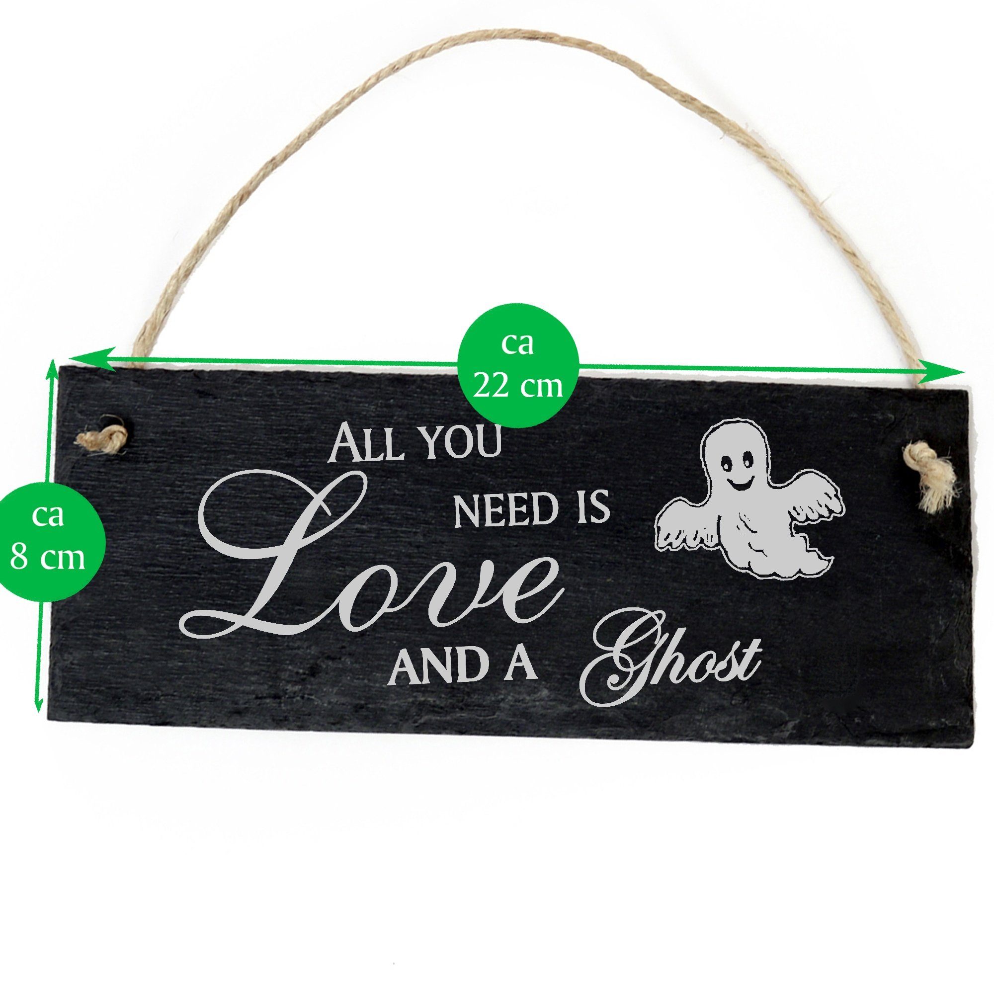 need is Love you Gespenst 22x8cm Dekolando lustiges Hängedekoration All Ghost and a