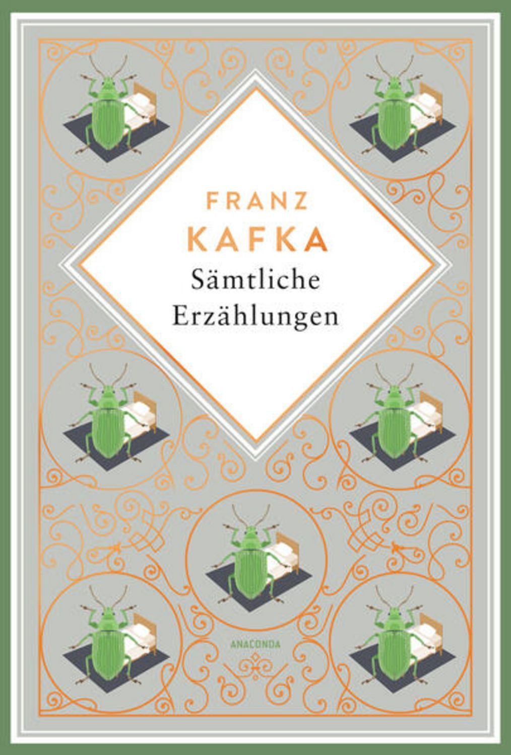 Kafka - Sämtliche Erzählungen. Schmuckausgabe mit Kupferprägung / Franz Kafka