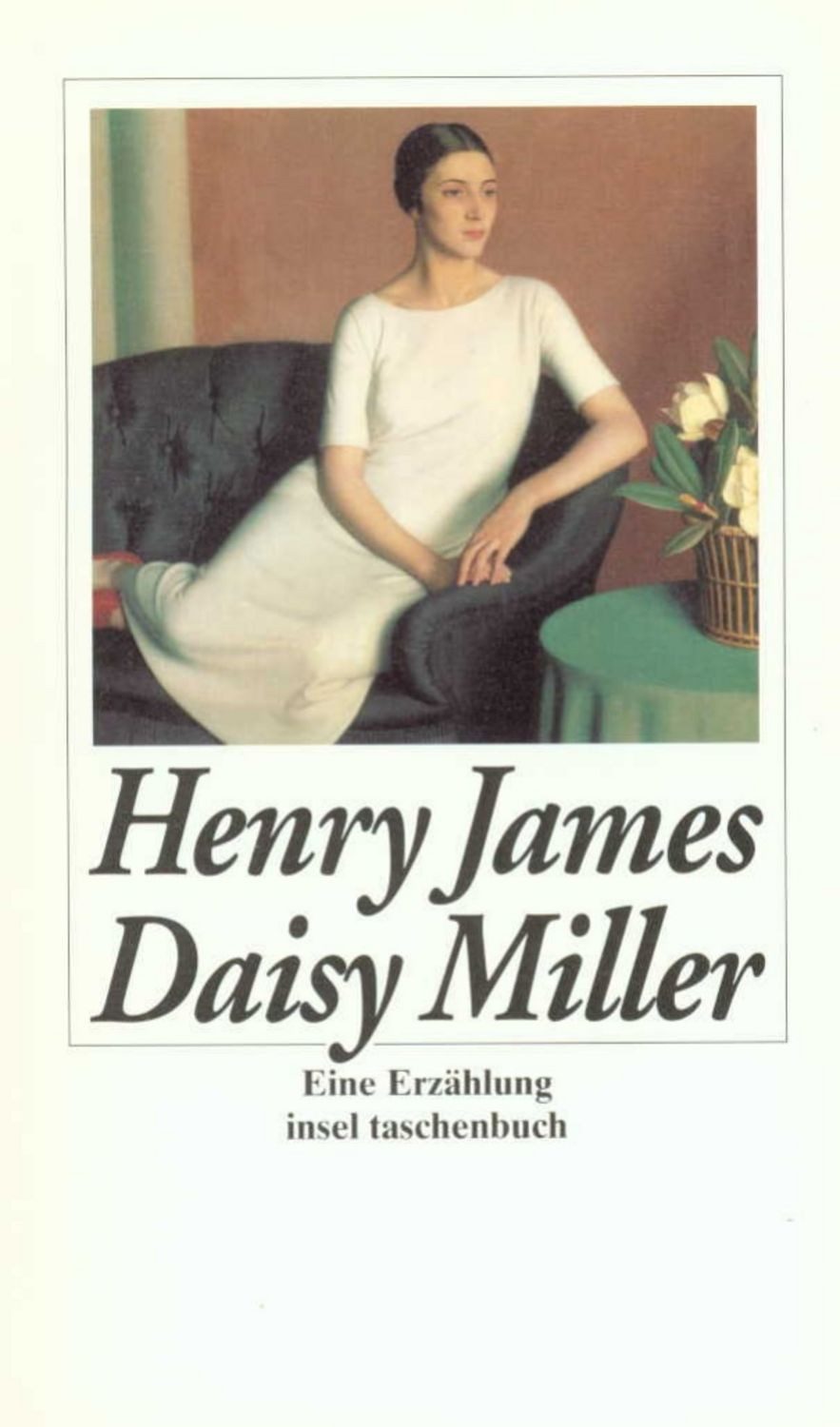 Daisy Miller / Henry James