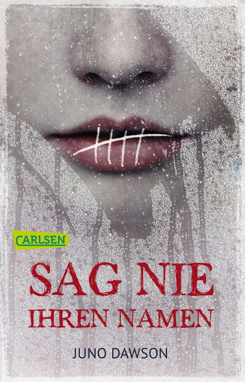 Sag nie ihren Namen / Juno Dawson
