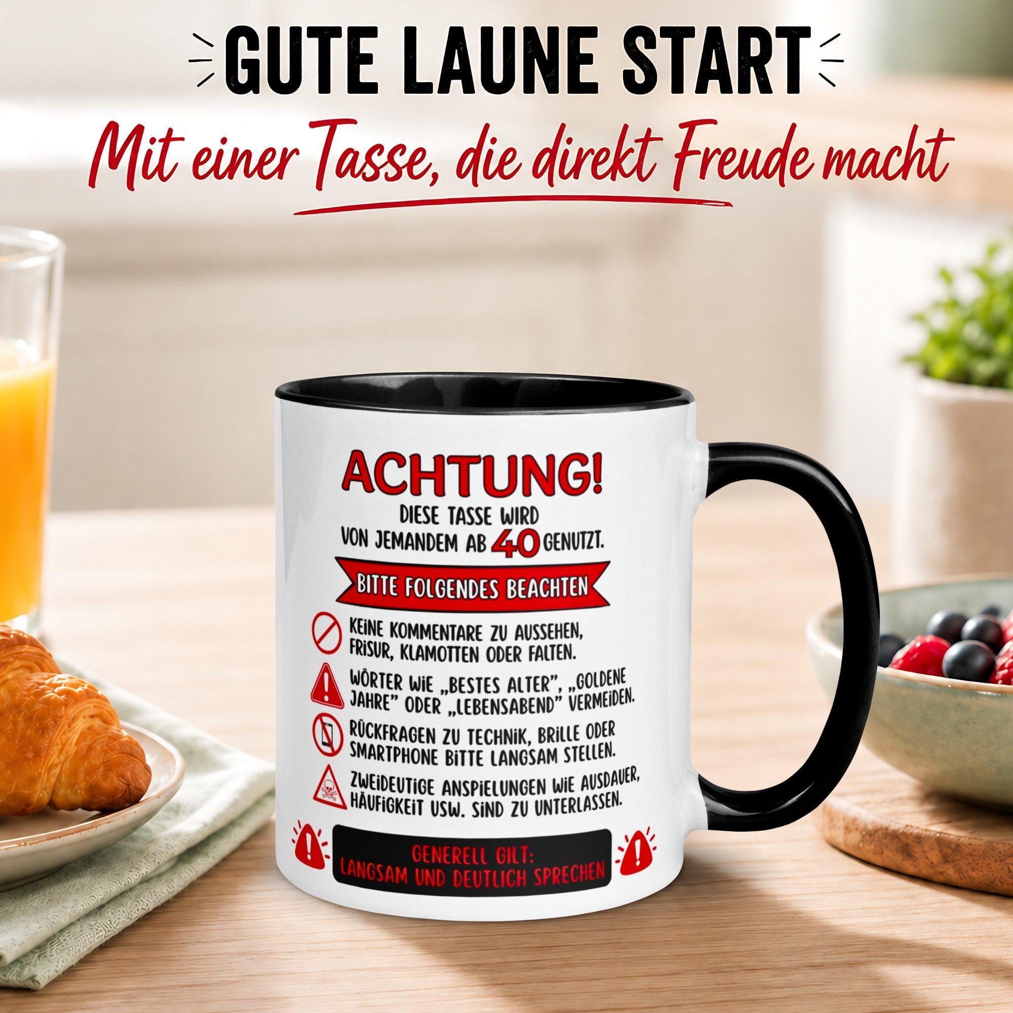 Momentals Tasse 40 Geburtstag Mann Frau – ACHTUNG – Geburtstagsgeschenk Männer Frauen, Gratis Versand · Links-&Rechtshänder · Spülmaschinenfest