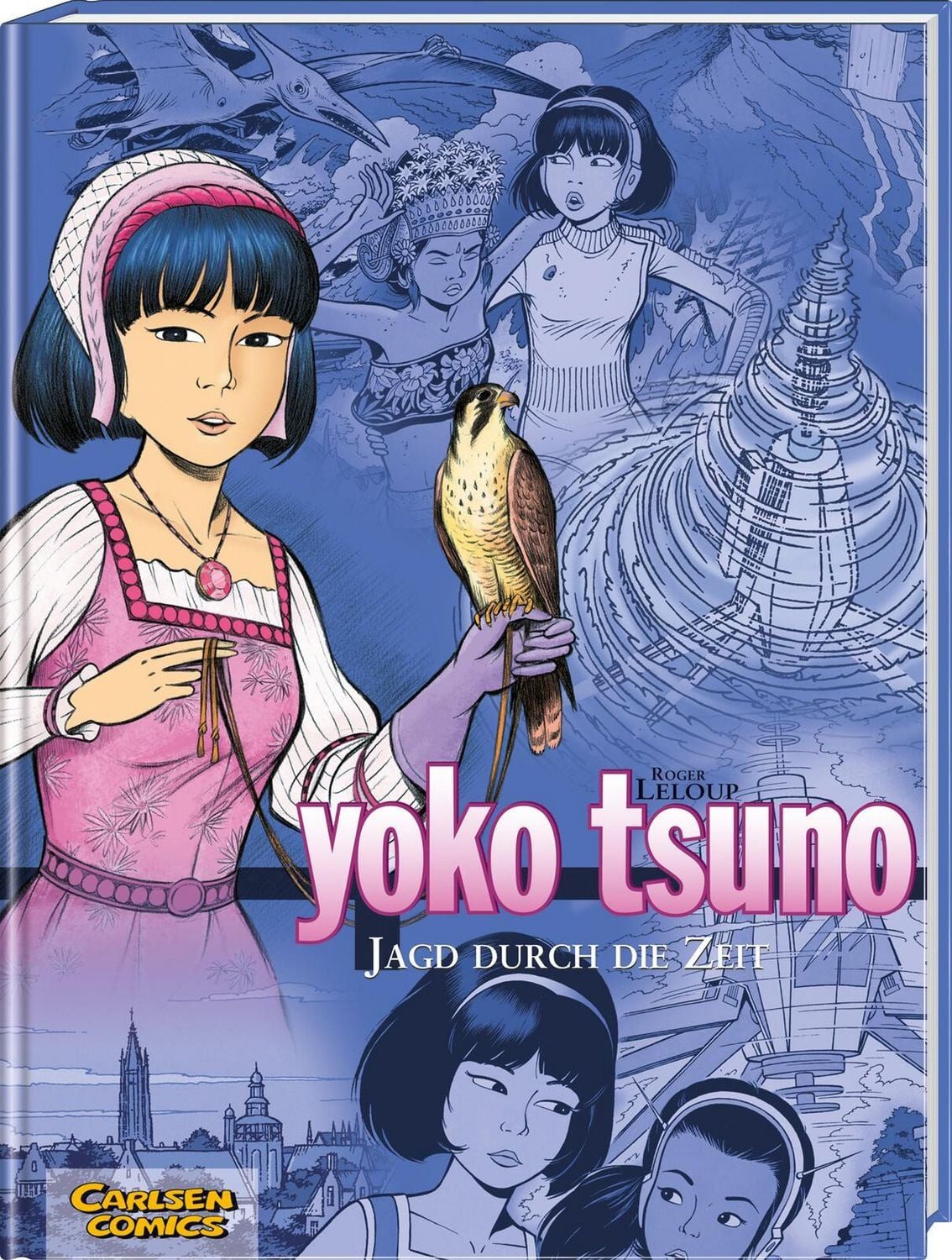 Yoko Tsuno Sammelbände 3: Jagd durch die Zeit / Roger Leloup