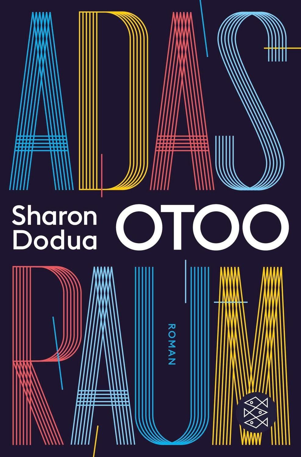 Adas Raum / Sharon Dodua Otoo