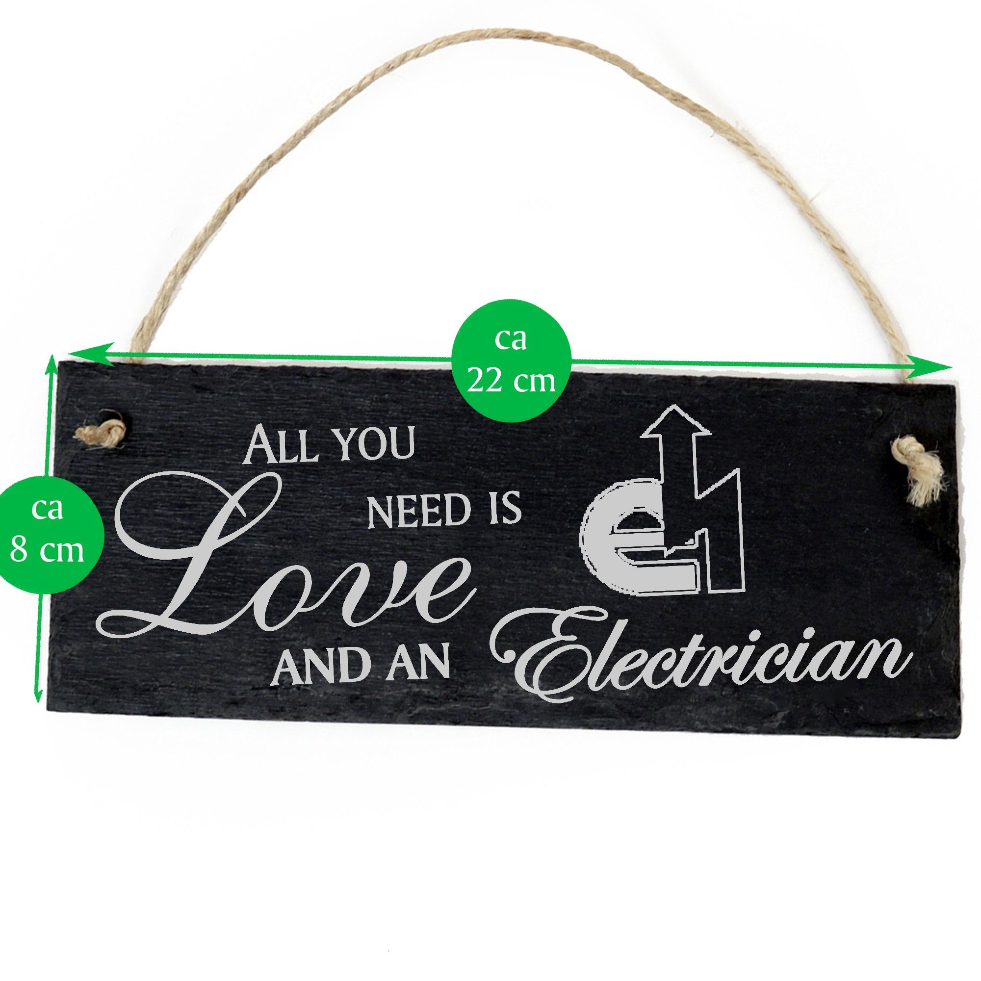 Love and Electrician Dekolando need Hängedekoration 22x8cm All Elektriker an you is