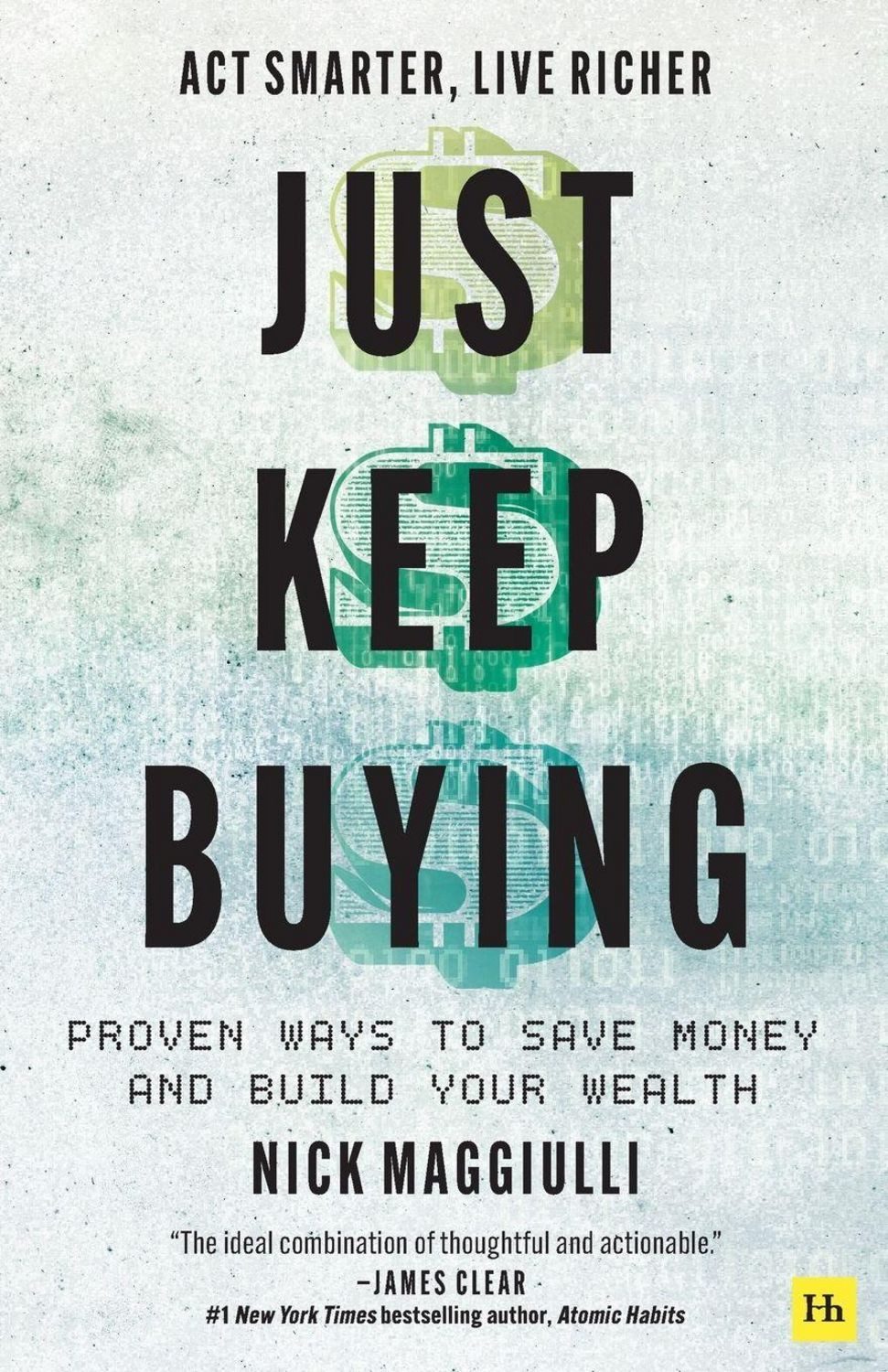 Just Keep Buying / Nick Maggiulli