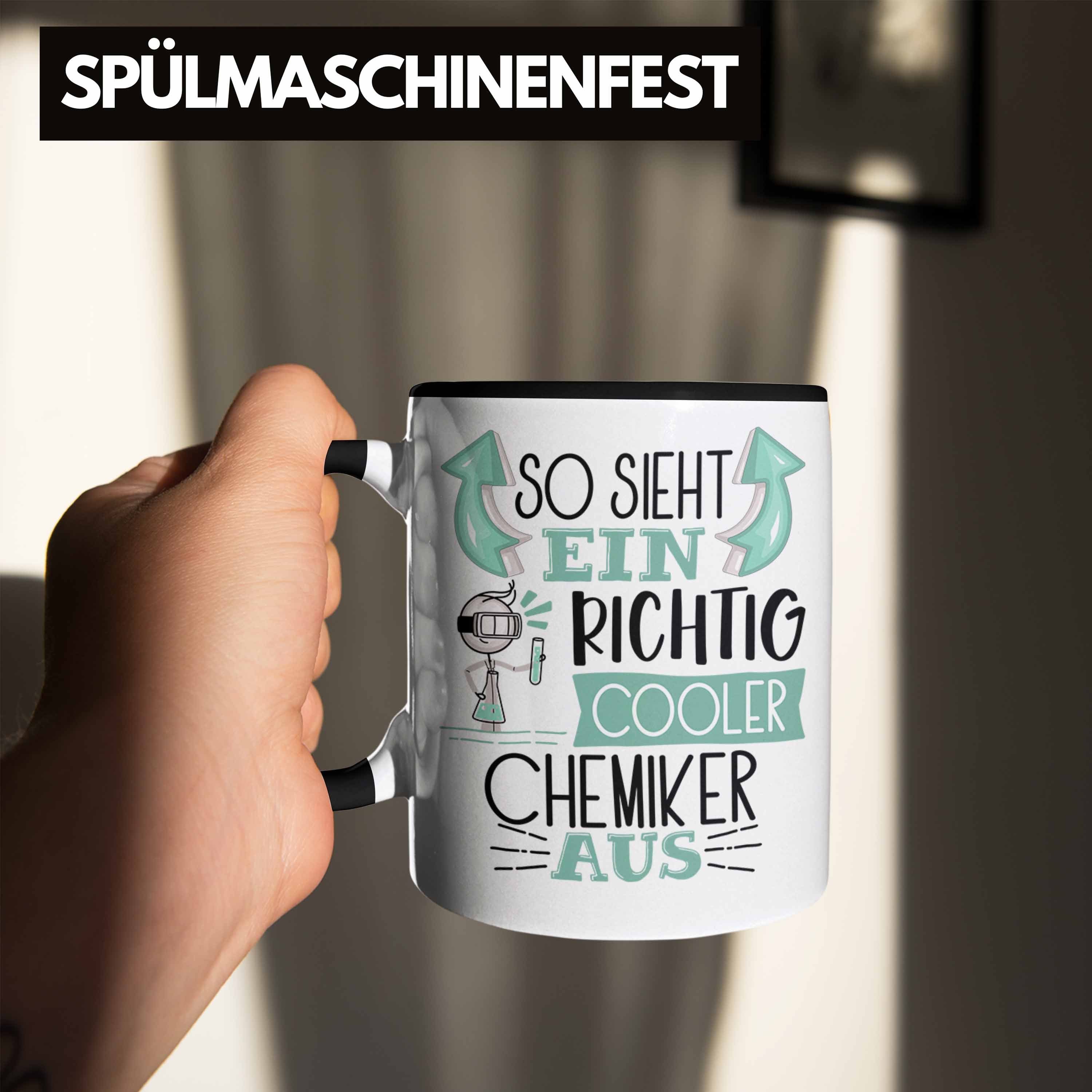 So Tasse Chemiker Geschenk Cooler Gesc Aus Ein Chemiker Trendation Schwarz RIchtig Sieht Tasse