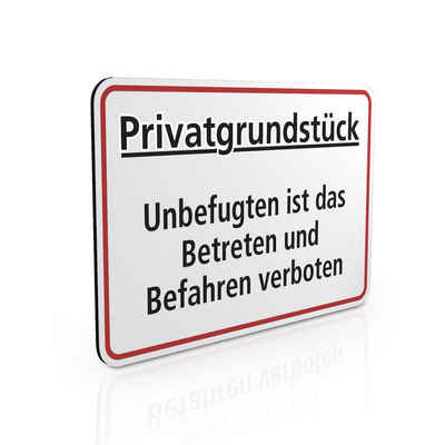 SafetyMarking Hinweisschild Privatgrundstück - Unbefugten ist das Betreten und Befahren verboten!