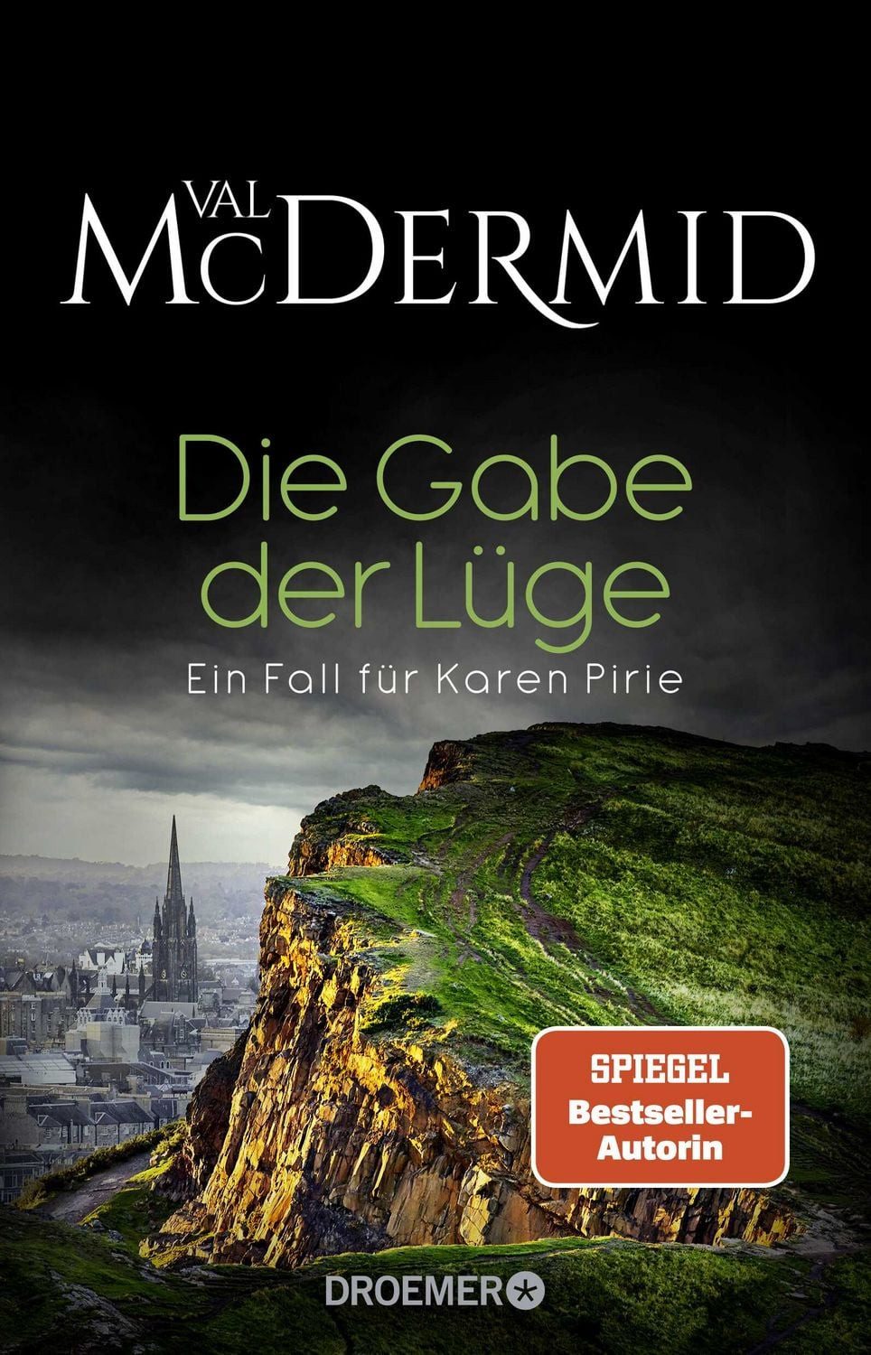 Belletristik Die Gabe der Lüge Ein Fall für Karen Pirie Val McDermid