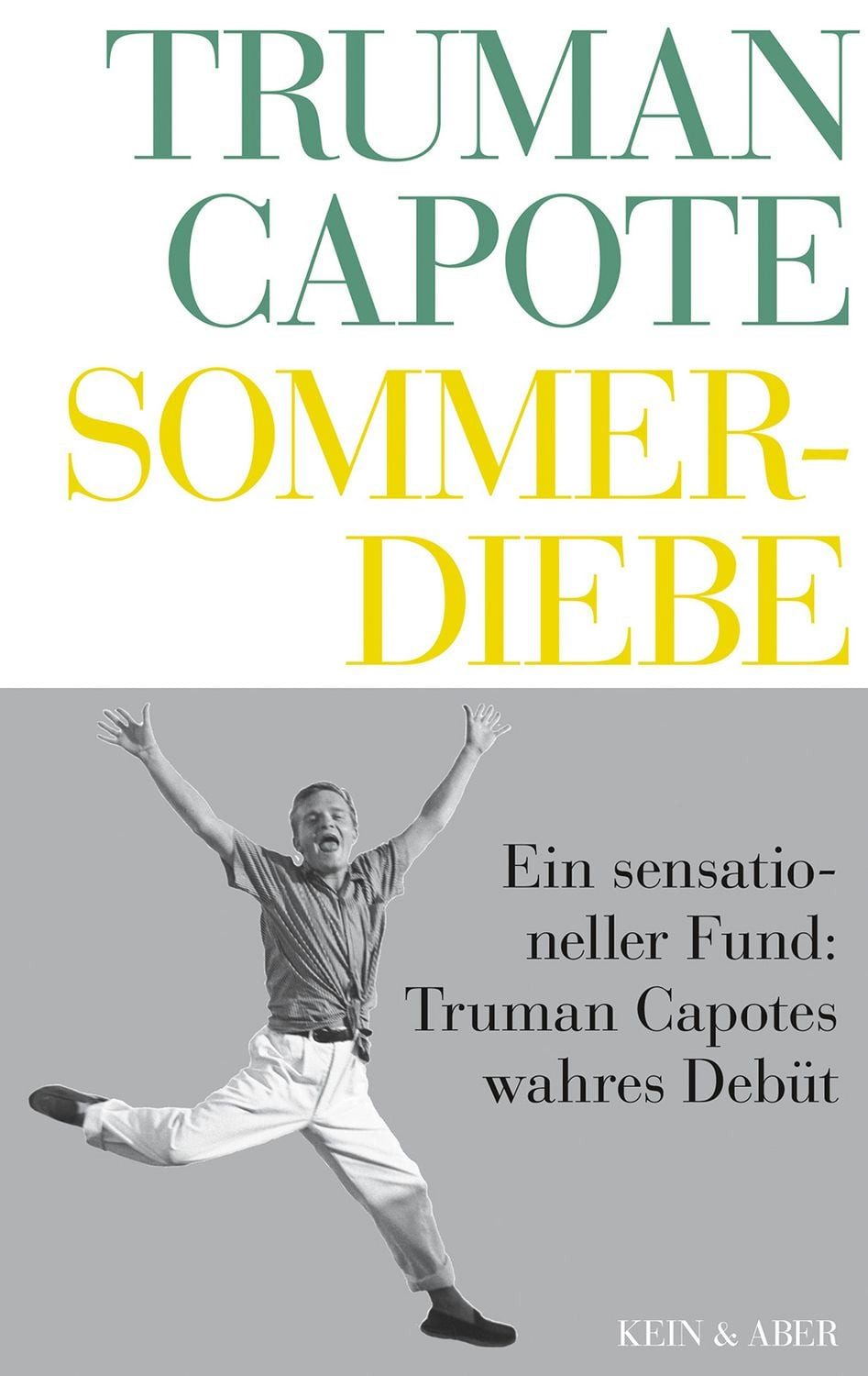 Sommerdiebe / Truman Capote