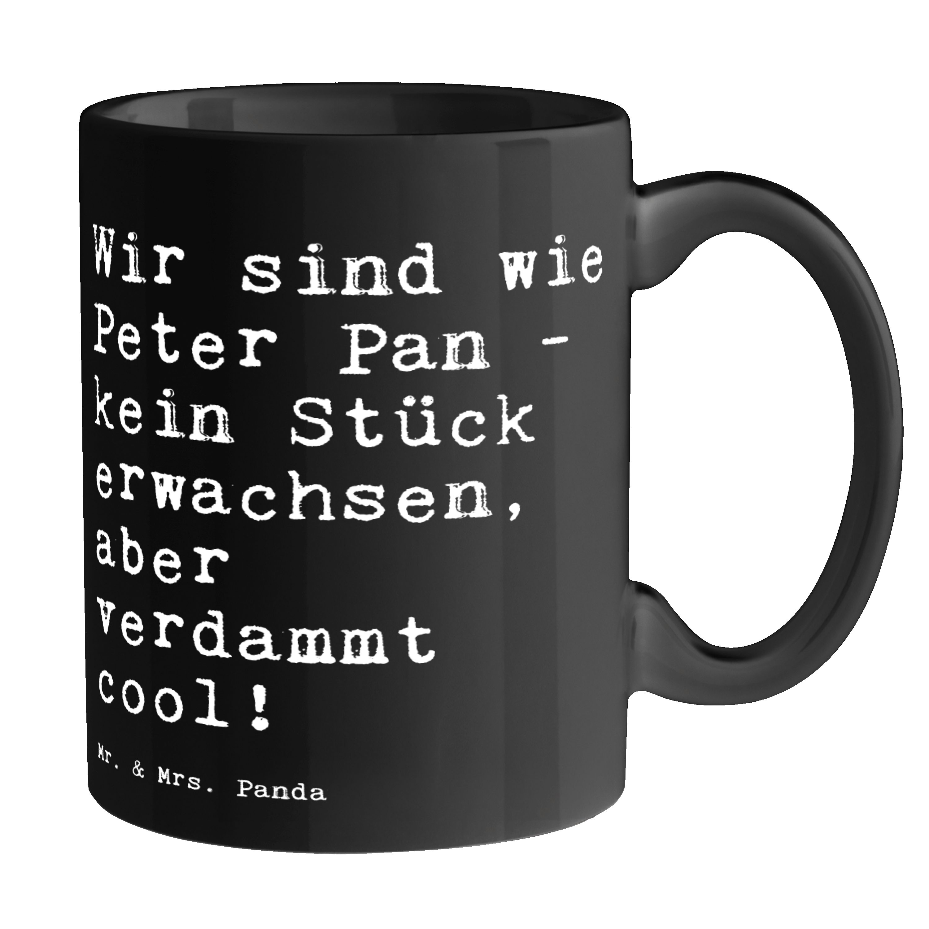 Mr. & Mrs. Panda Tasse Wir sind wie Peter... - Schwarz - Geschenk, Geschenk Freundin, Zitate, Keramik Schwarz