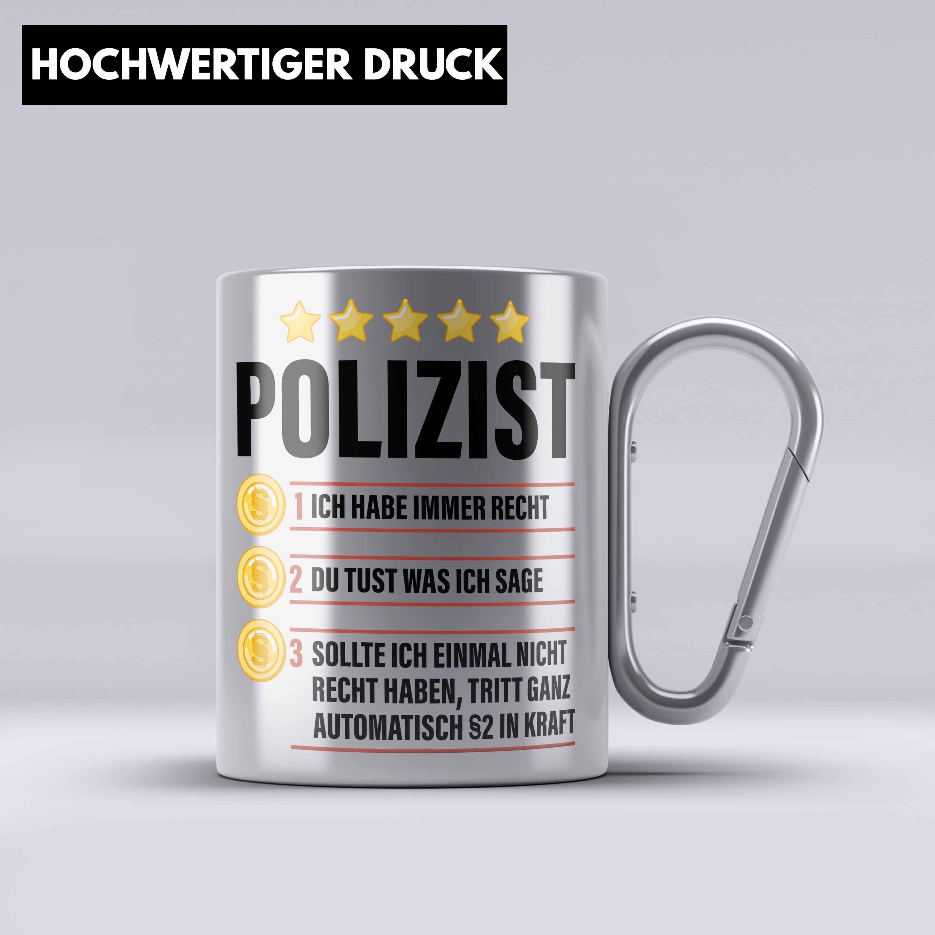 Trendation Thermotasse Polizist Geschenk Edelstahl Tasse mit Spruch Geschenke Polizei Männer