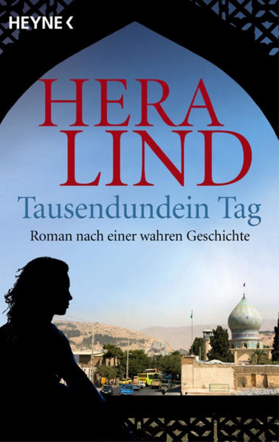 Tausendundein Tag / Hera Lind