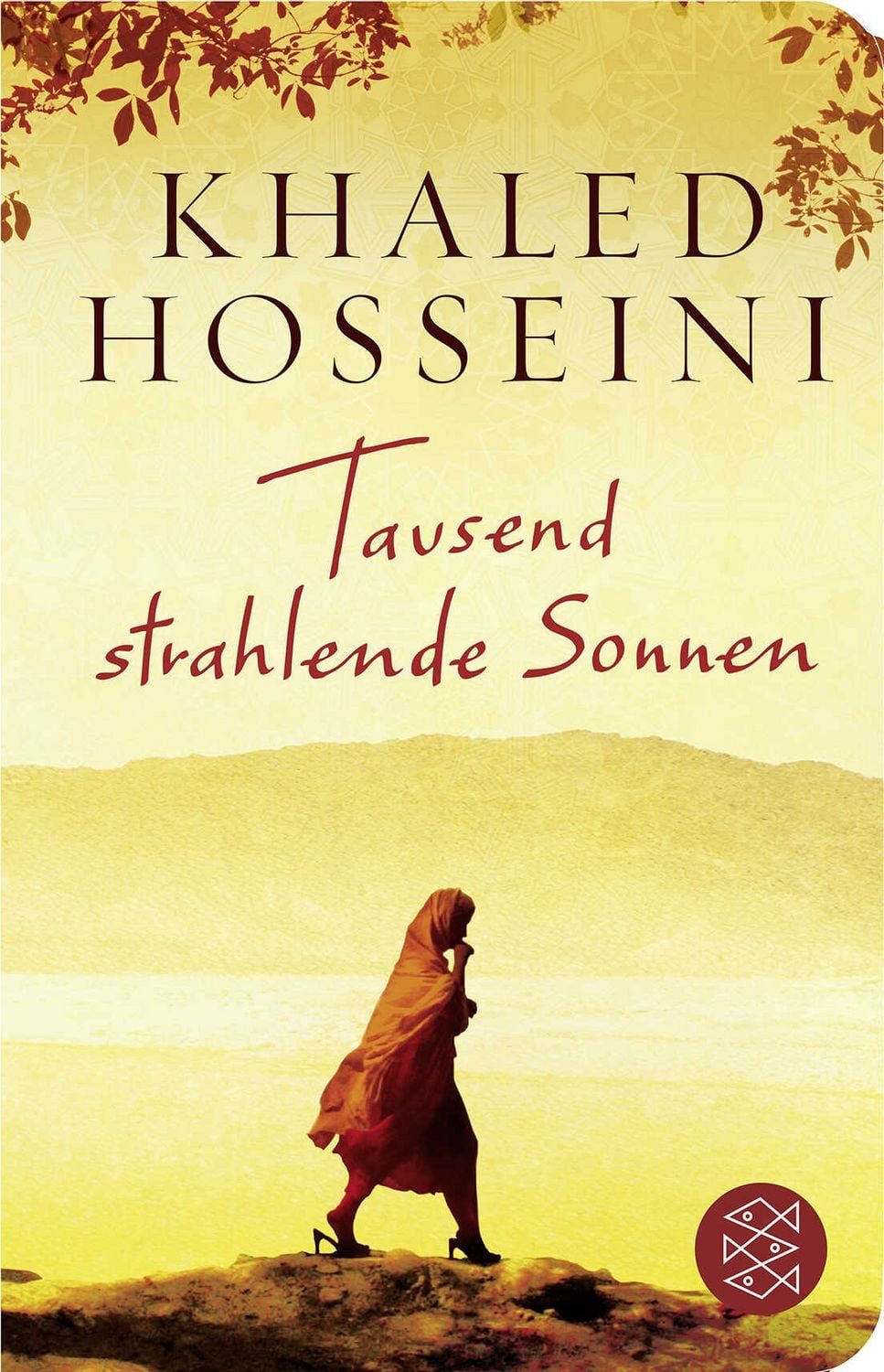 Tausend strahlende Sonnen / Khaled Hosseini