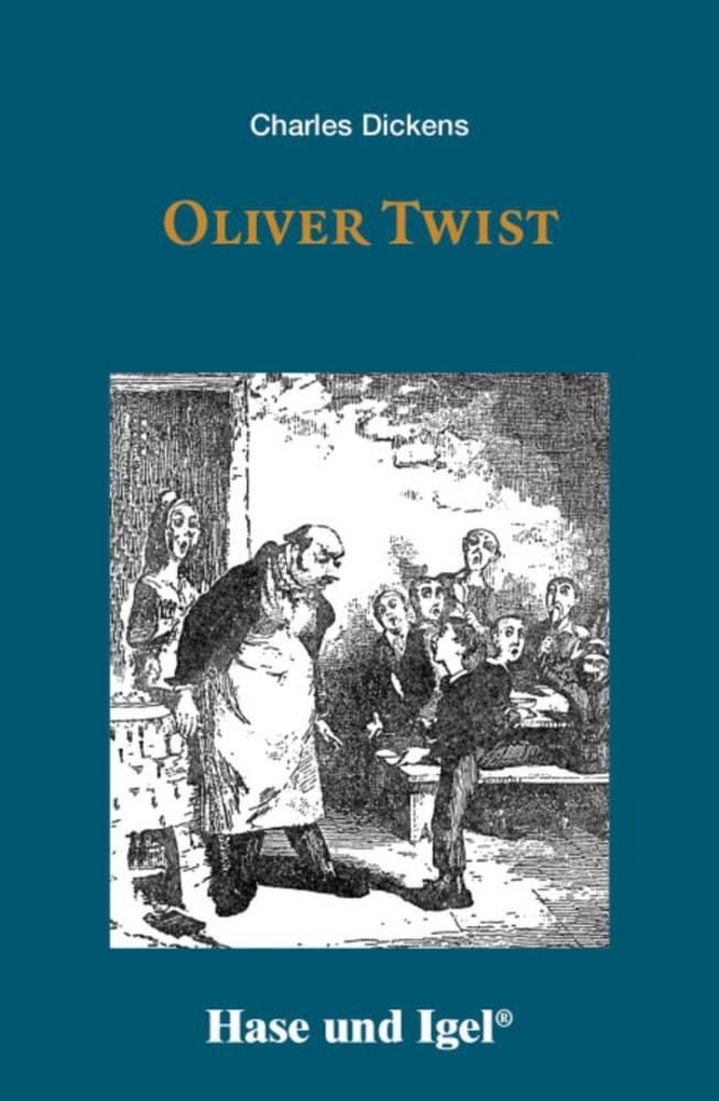 Oliver Twist / Charles Dickens, Schulausgabe