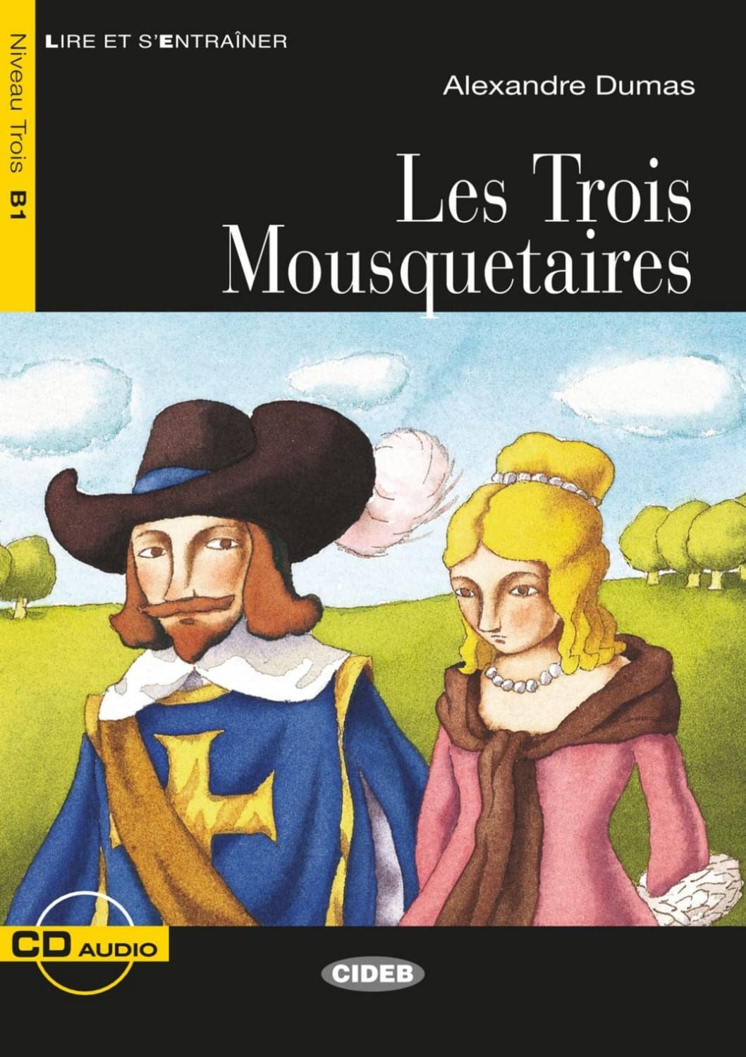 Les Trois Mousquetaires / Alexandre Dumas