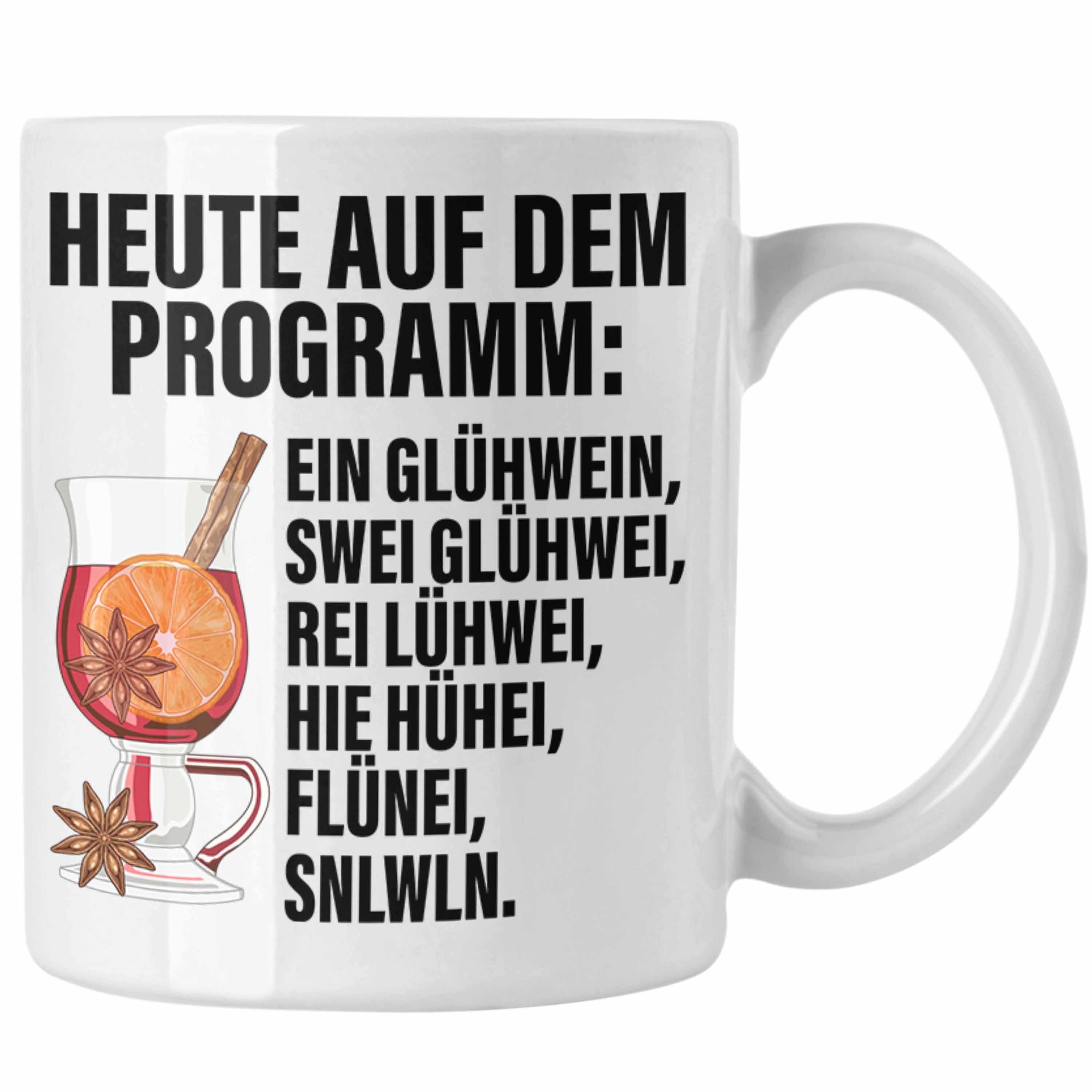 Tassen Glühweinbecher Becher Lustig Lustige Doppelwandig mit Glühwein Weihnachtsmarkt Weiss Geschenk Glühweintassen Trendation Tasse Tasse - Henkel Trendation Spruch Gläser