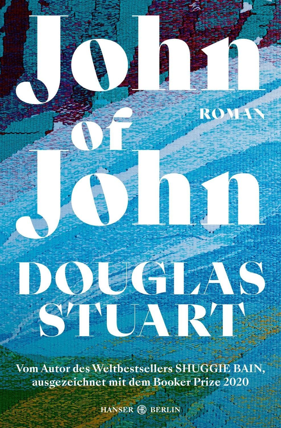 John of John / Douglas Stuart, Roman, »Bis zum smarten Happy End erzählt Stuart ein ganzes Inselleben, ich schmecke die salzige Luft und fühle mit allen mit.« Emotion